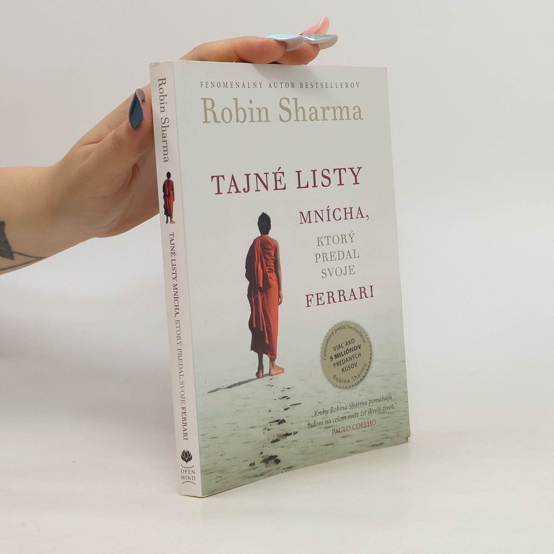 Robin Sharma Tajné listy mnícha, ktorý predal svoje ferrari
