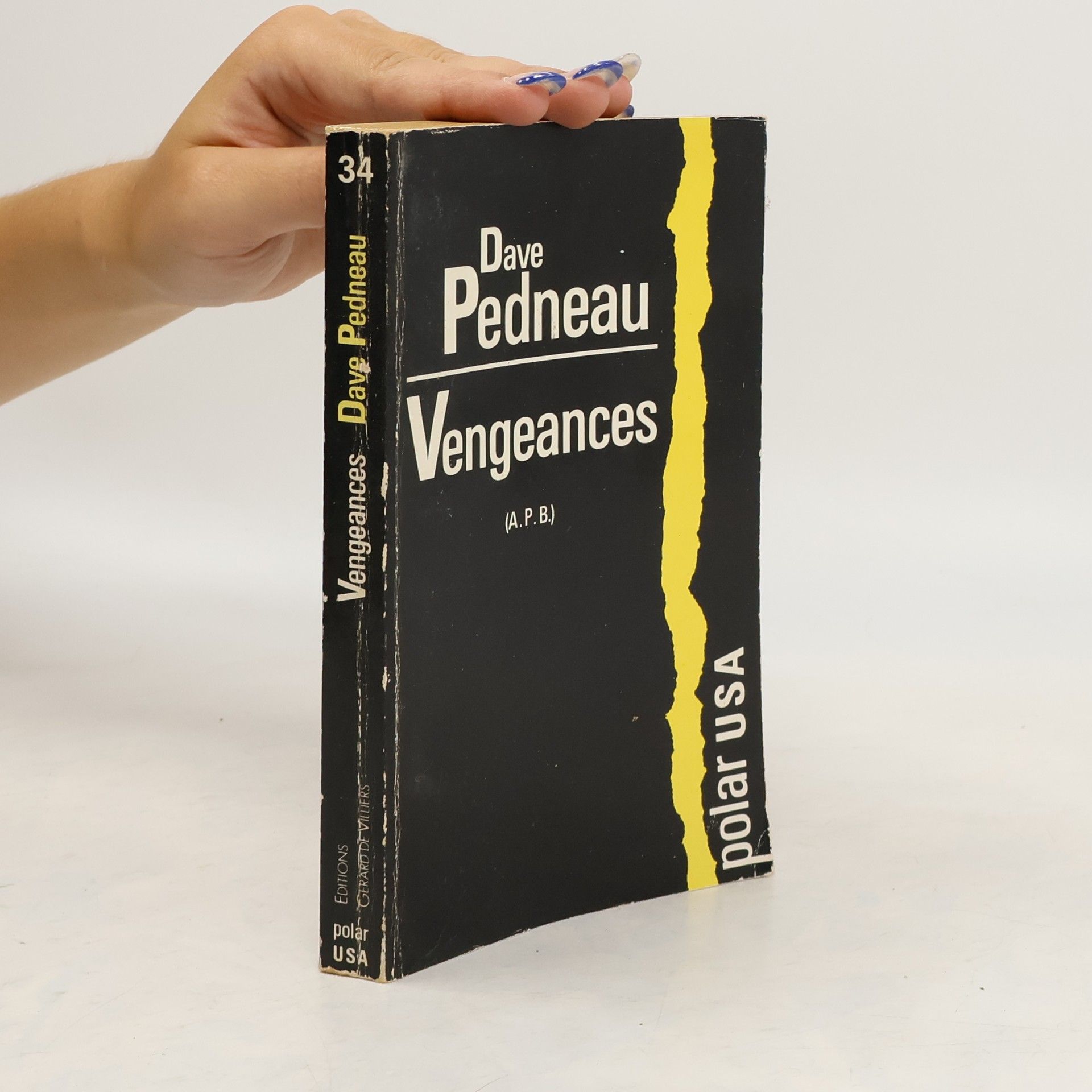 Dave Pedneau Vengeances