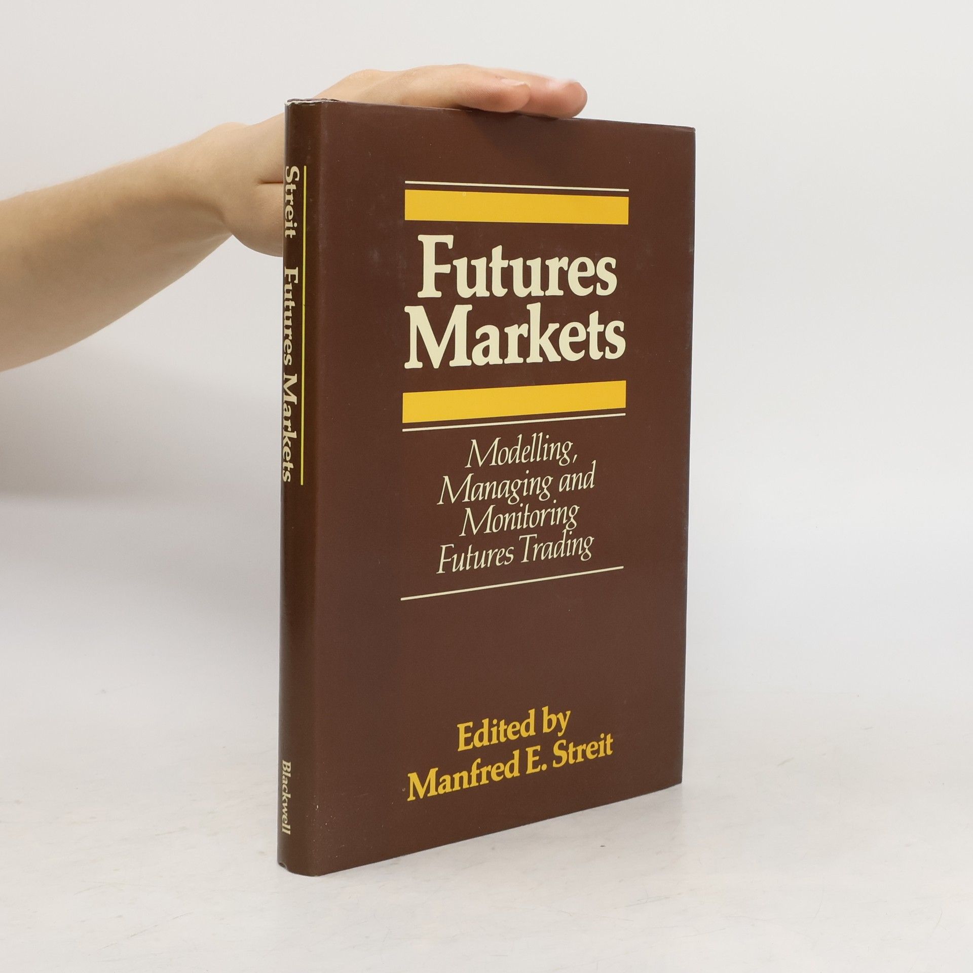 Manfred Streit Futures Markets