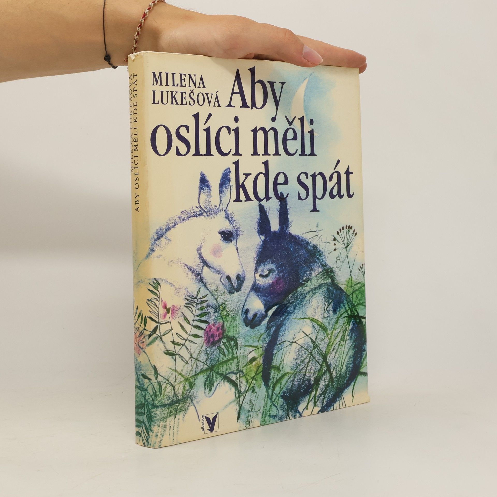 Milena Lukešová Aby oslíci měli kde spát