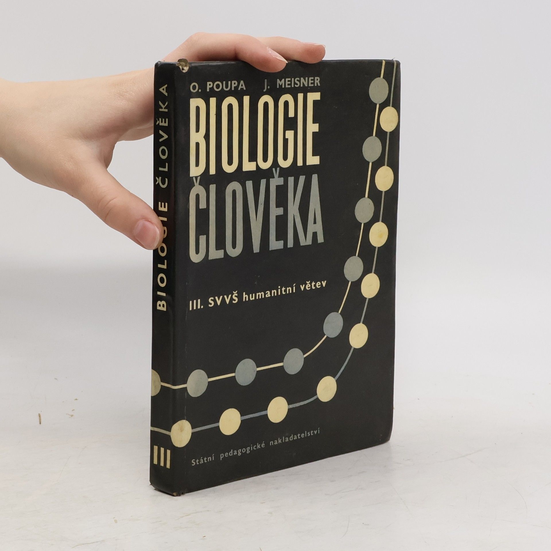Josef Meisner Biologie člověka III. SVVŠ