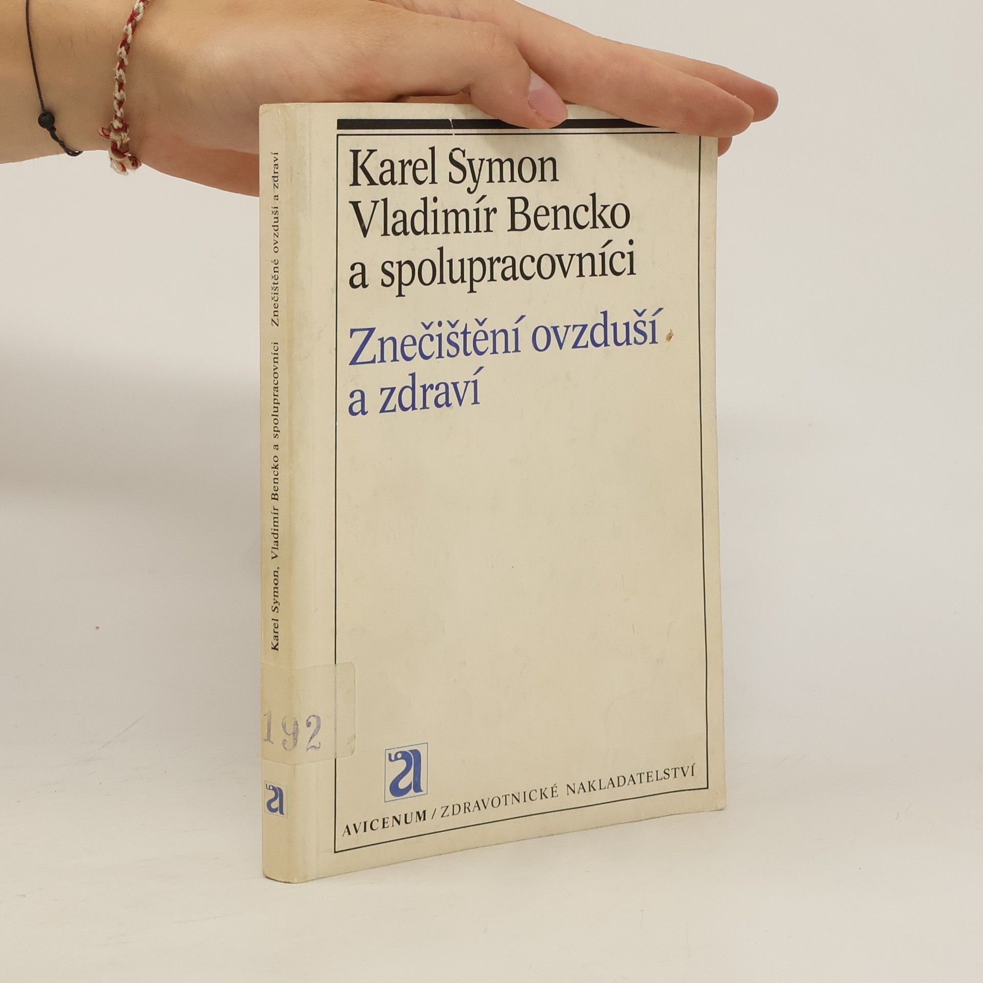 Vladimír Bencko Znečištění ovzduší a zdraví