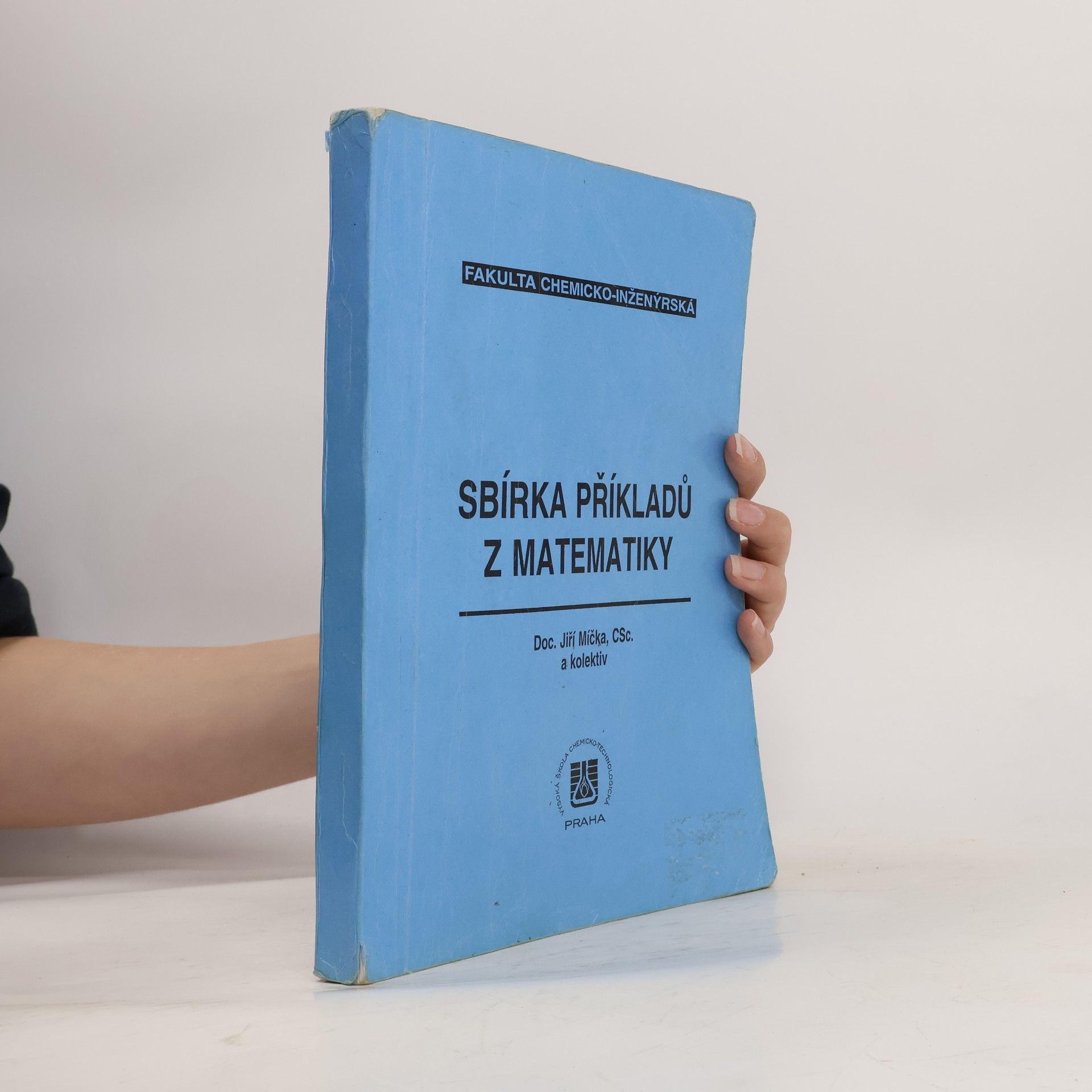 Jiří Míčka Sbírka příkladů z matematiky