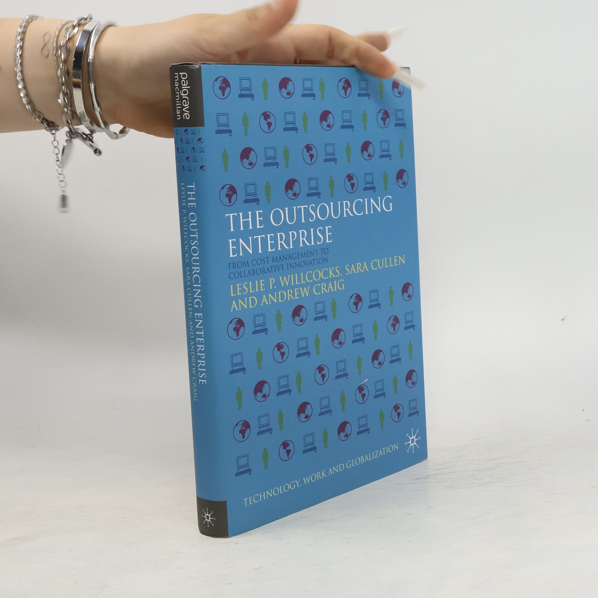 Leslie P. Willcocks The Outsourcing Enterprise