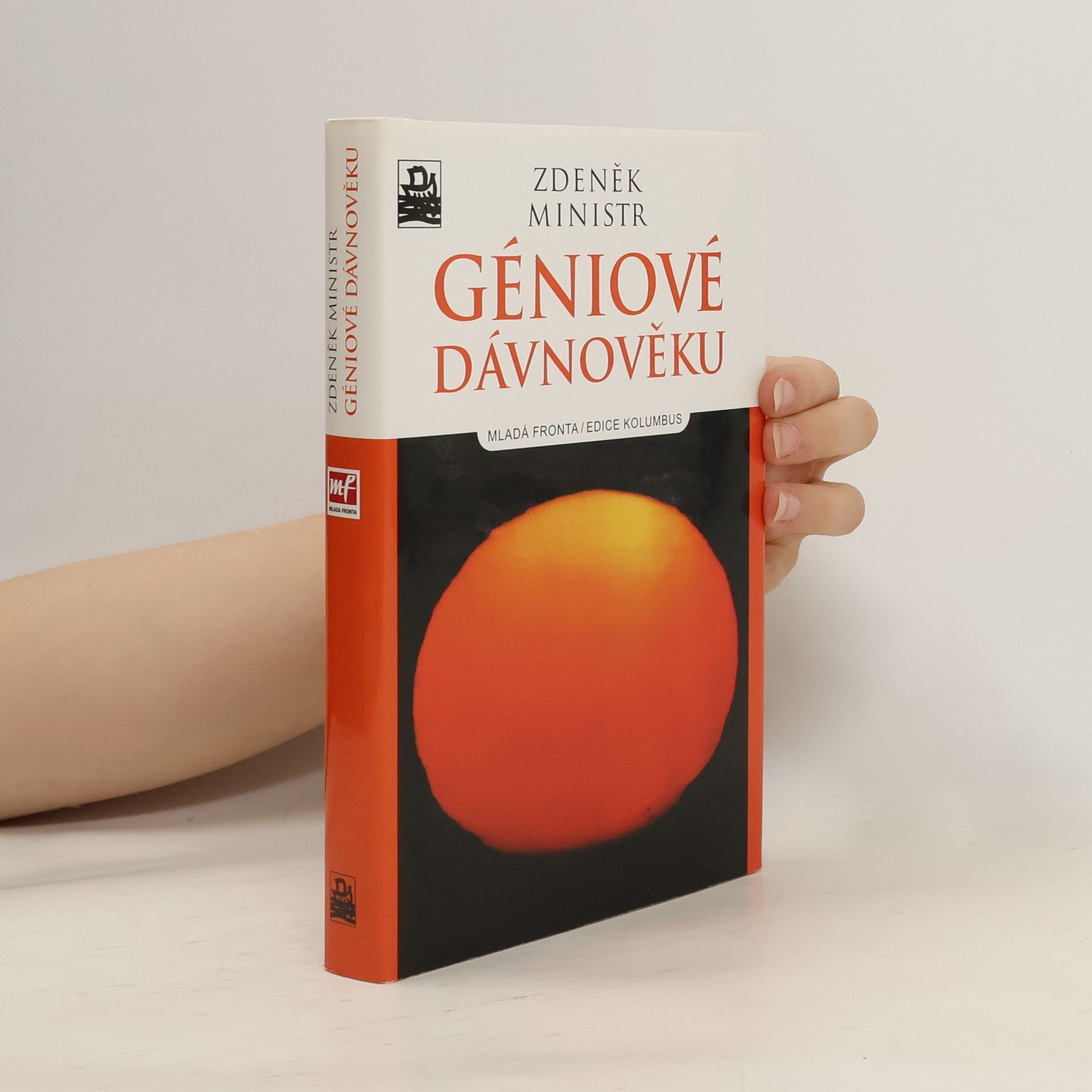 Zdeněk Ministr Géniové dávnověku