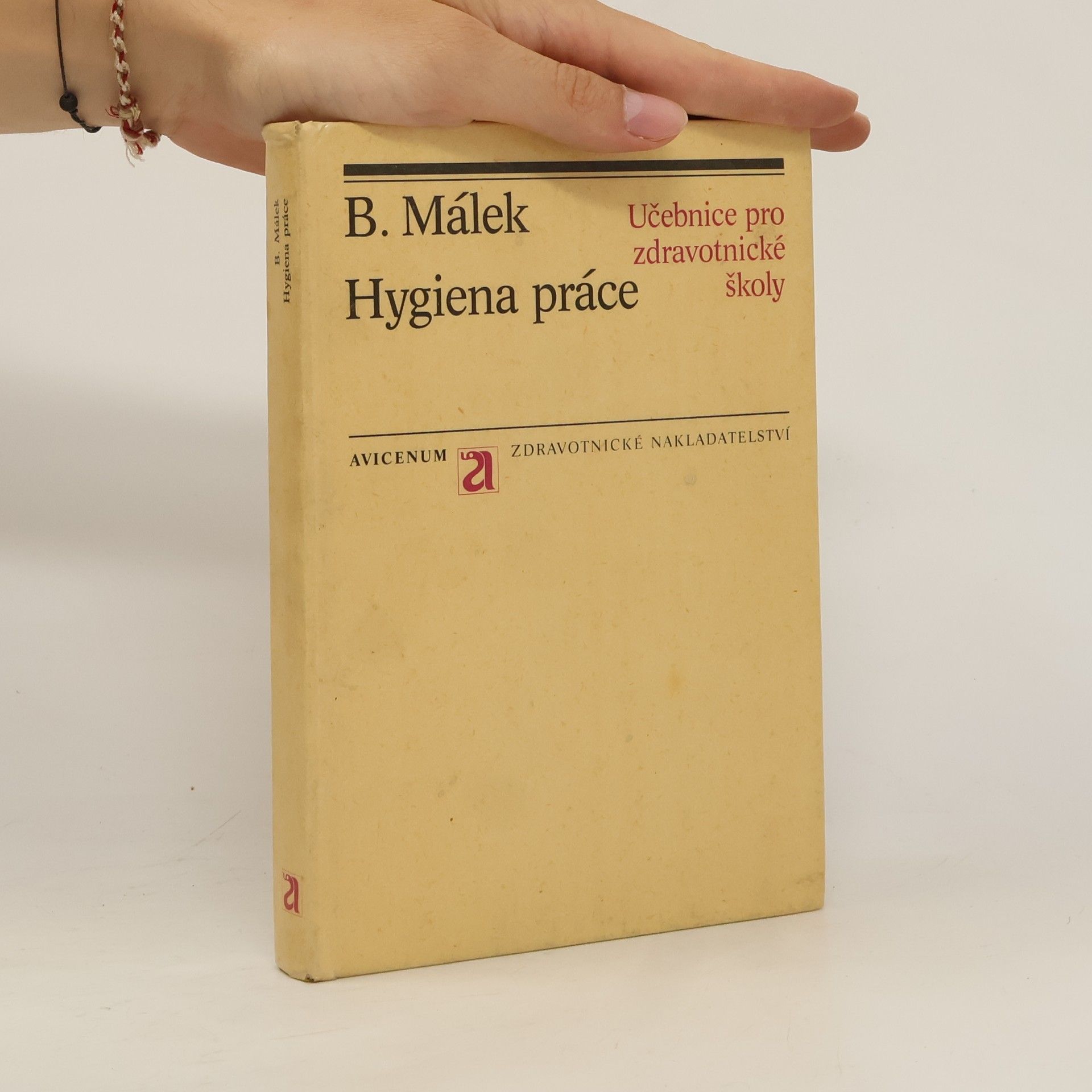Bohuslav Málek Hygiena práce
