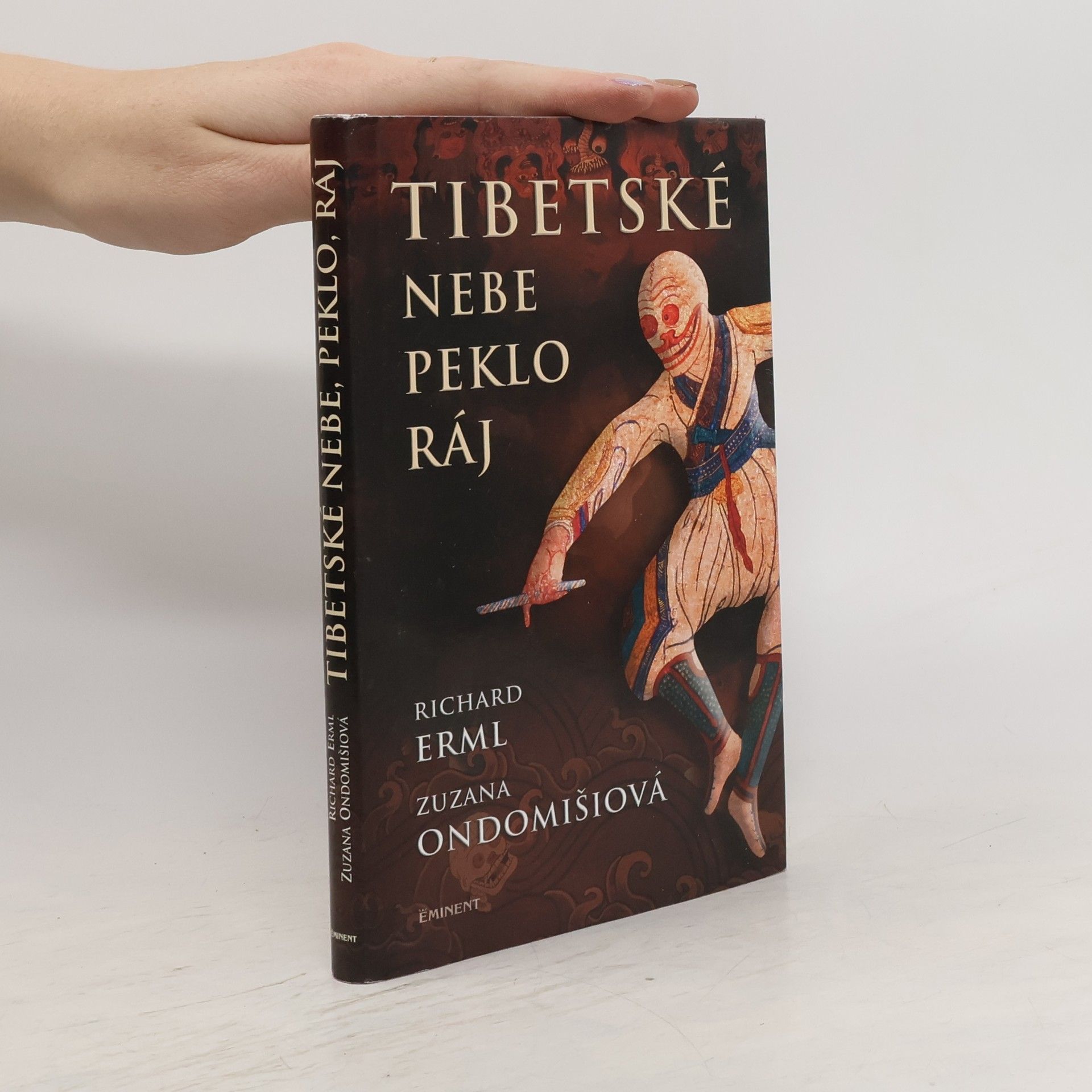 Richard Erml Tibetské nebe, peklo, ráj
