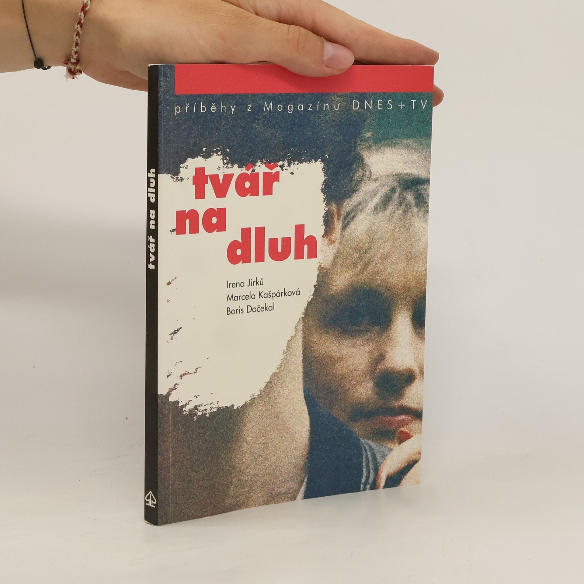 Irena Jirků Tvář na dluh