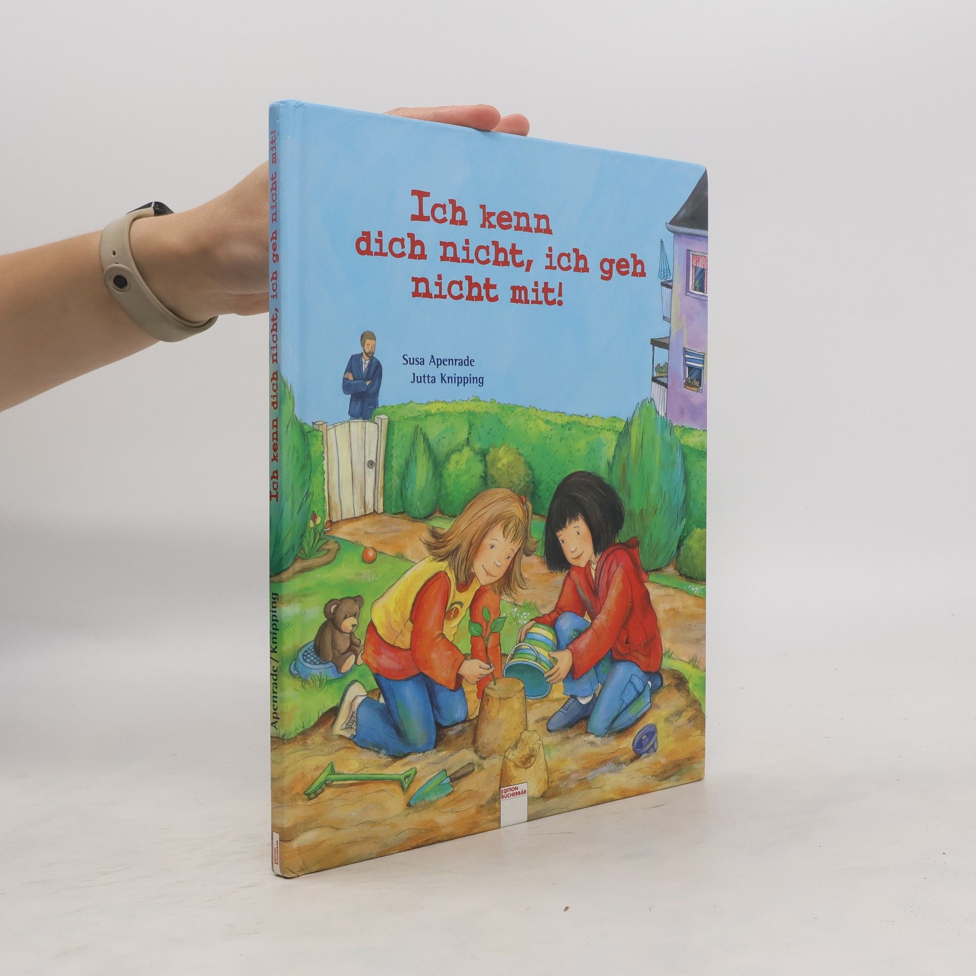 Susa Apenrade Ich kenn dich nicht, ich geh nicht mit!