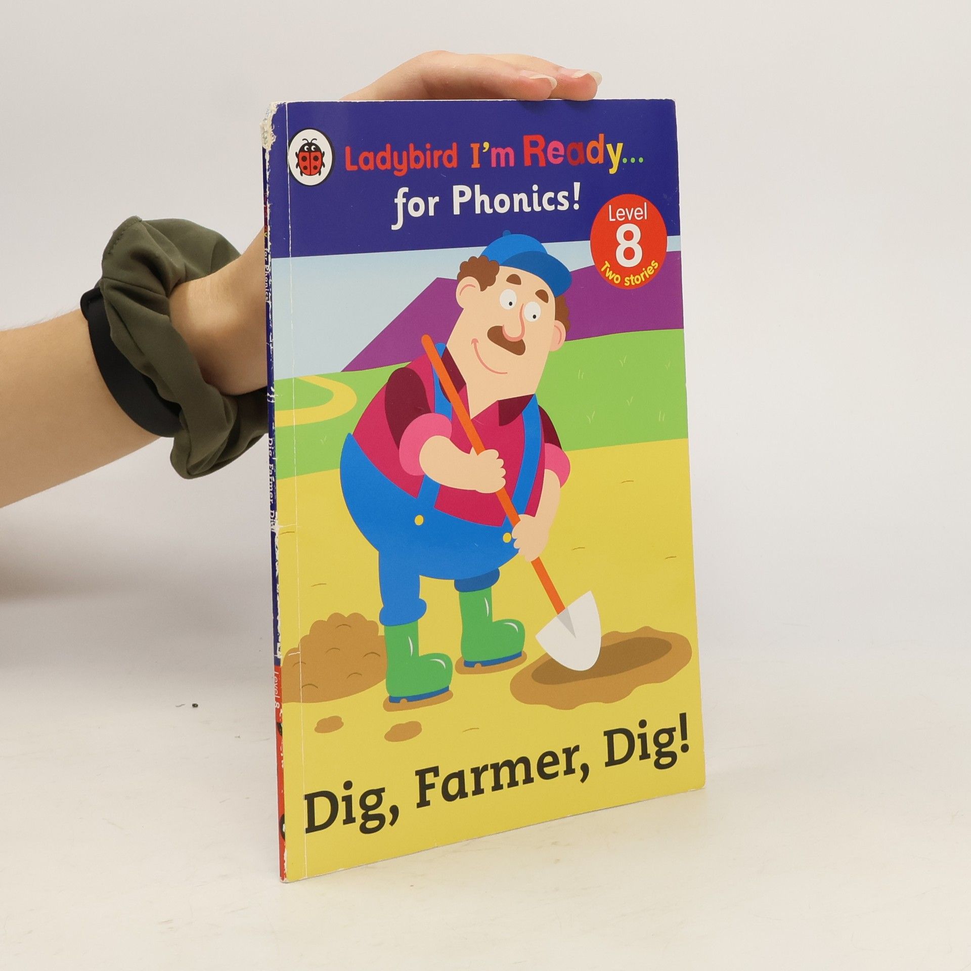 Autorenkollektiv Dig, Farmer, Dig! Ladybird I'm Ready for Phonics Level 8