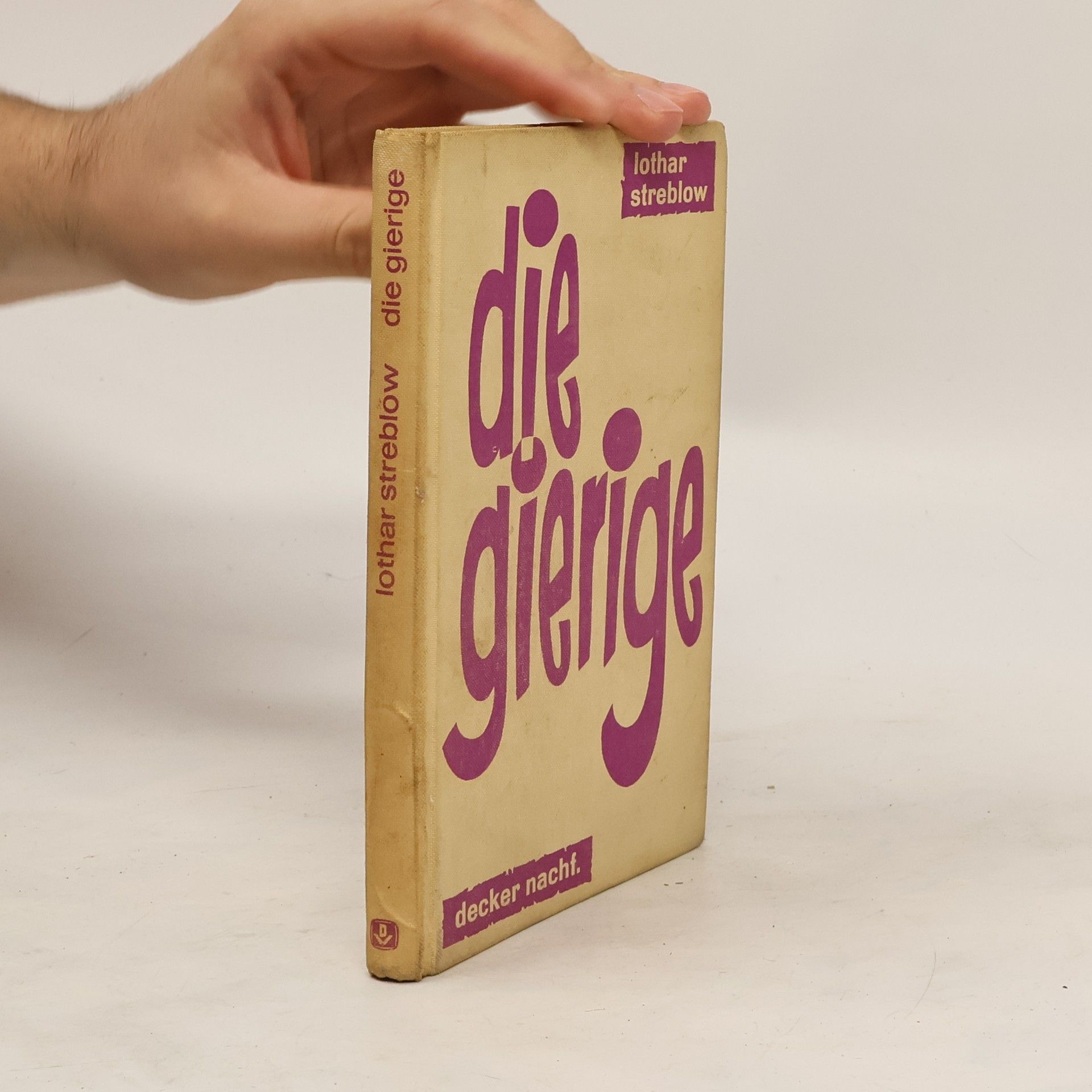 Lothar Streblow Die Gierige