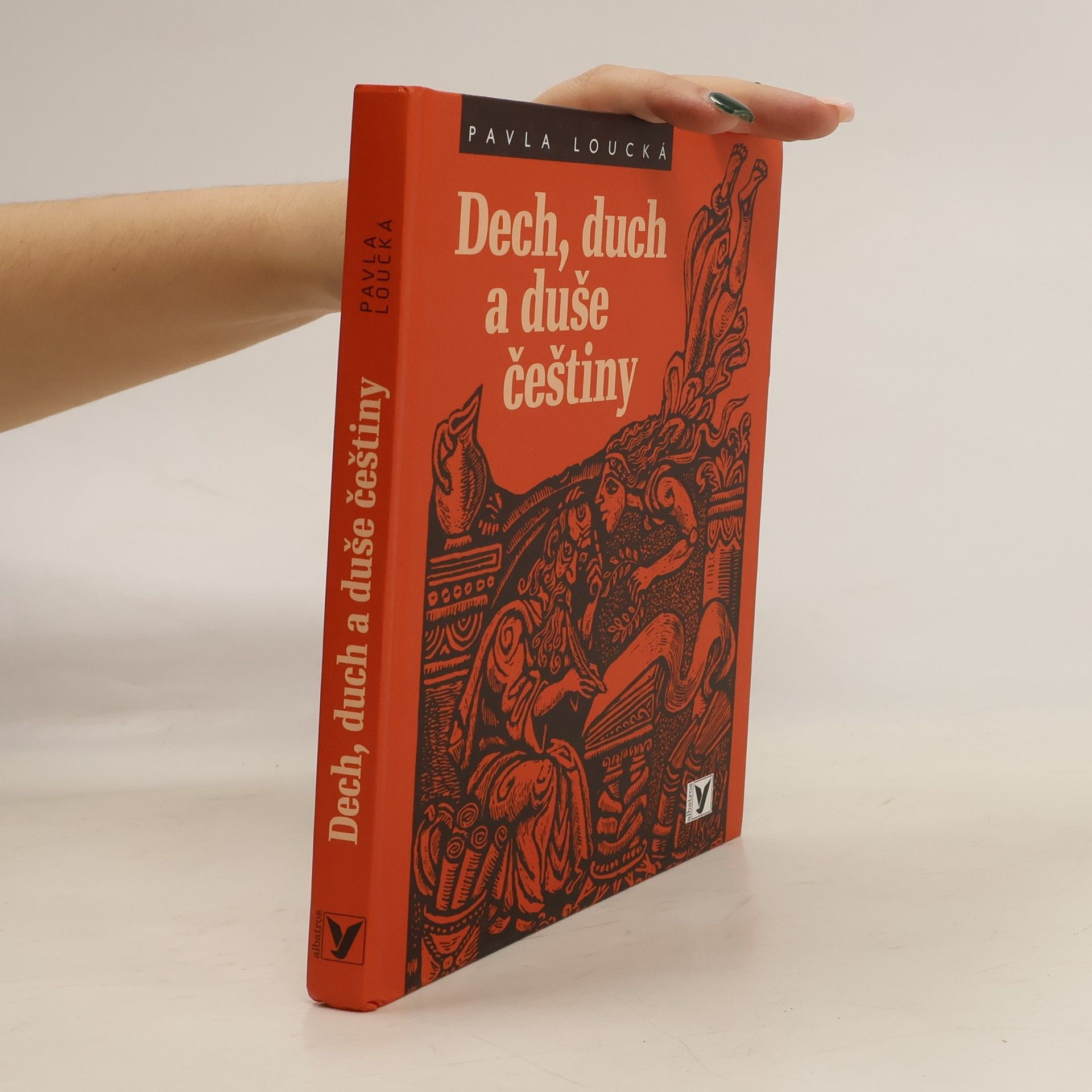 Pavla Loucká Dech, duch a duše češtiny