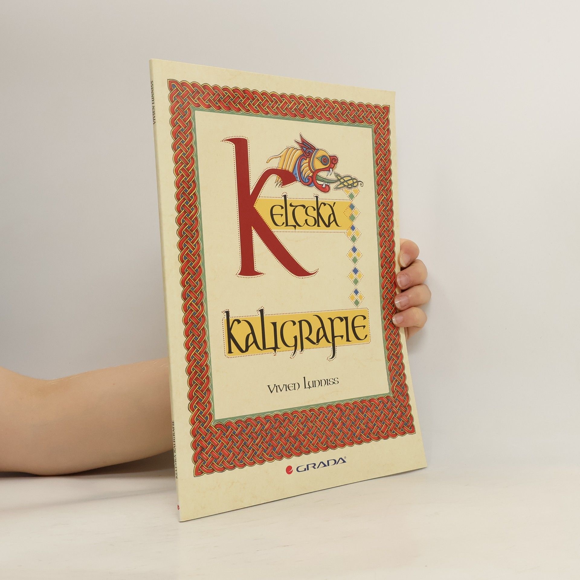 Vivien Lunniss Keltská kaligrafie