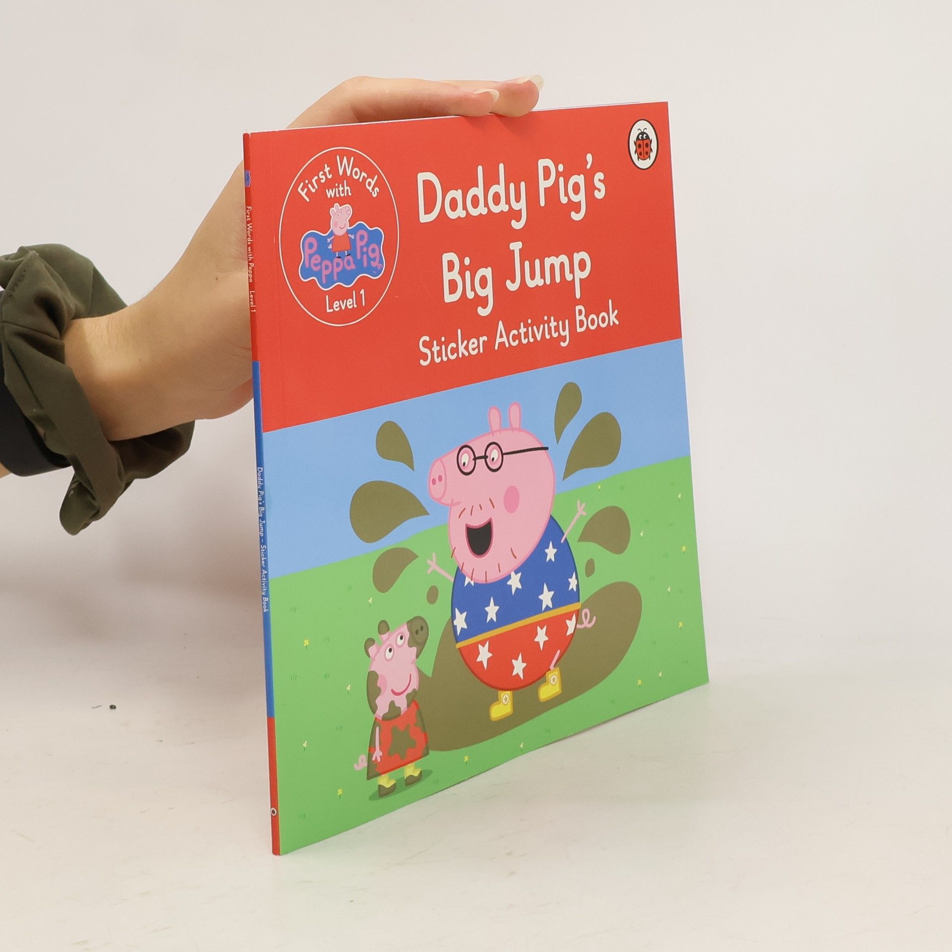 Collectif d'auteurs First Words With Peppa Level 1. Daddy Pig's Big Jump