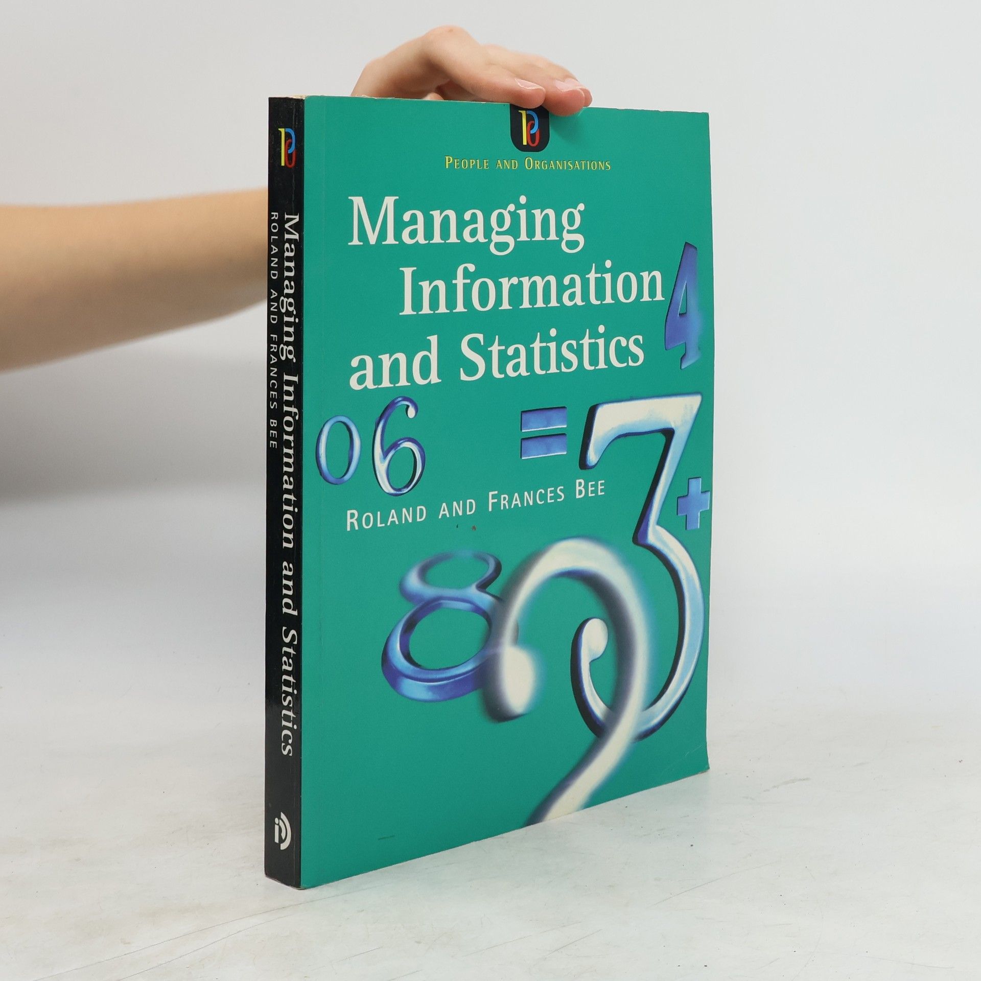 Roland Bee Managing Information and Statistics