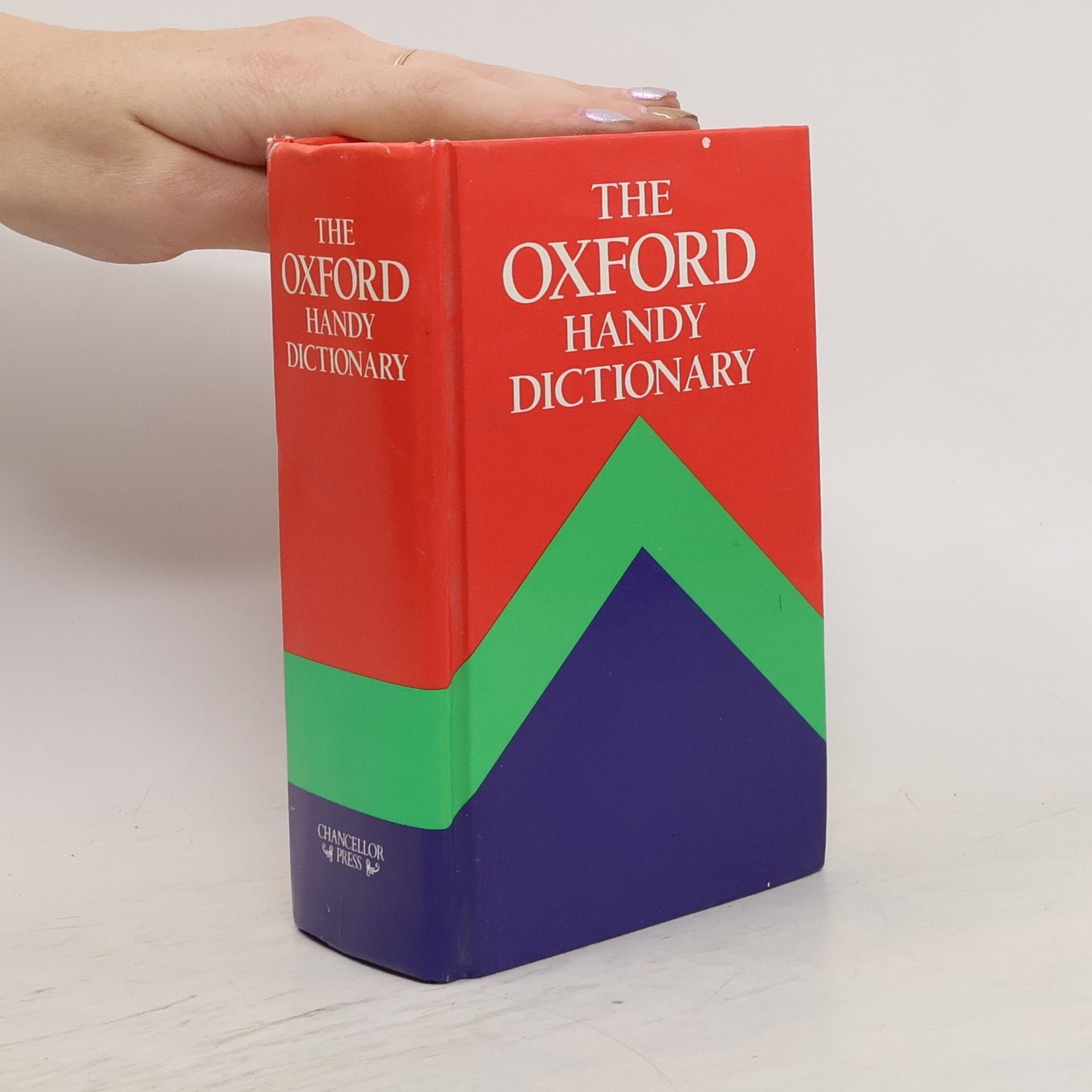 F.G. Fowler The Oxford handy dictionary first edited by F.G. and H.W. Fowler