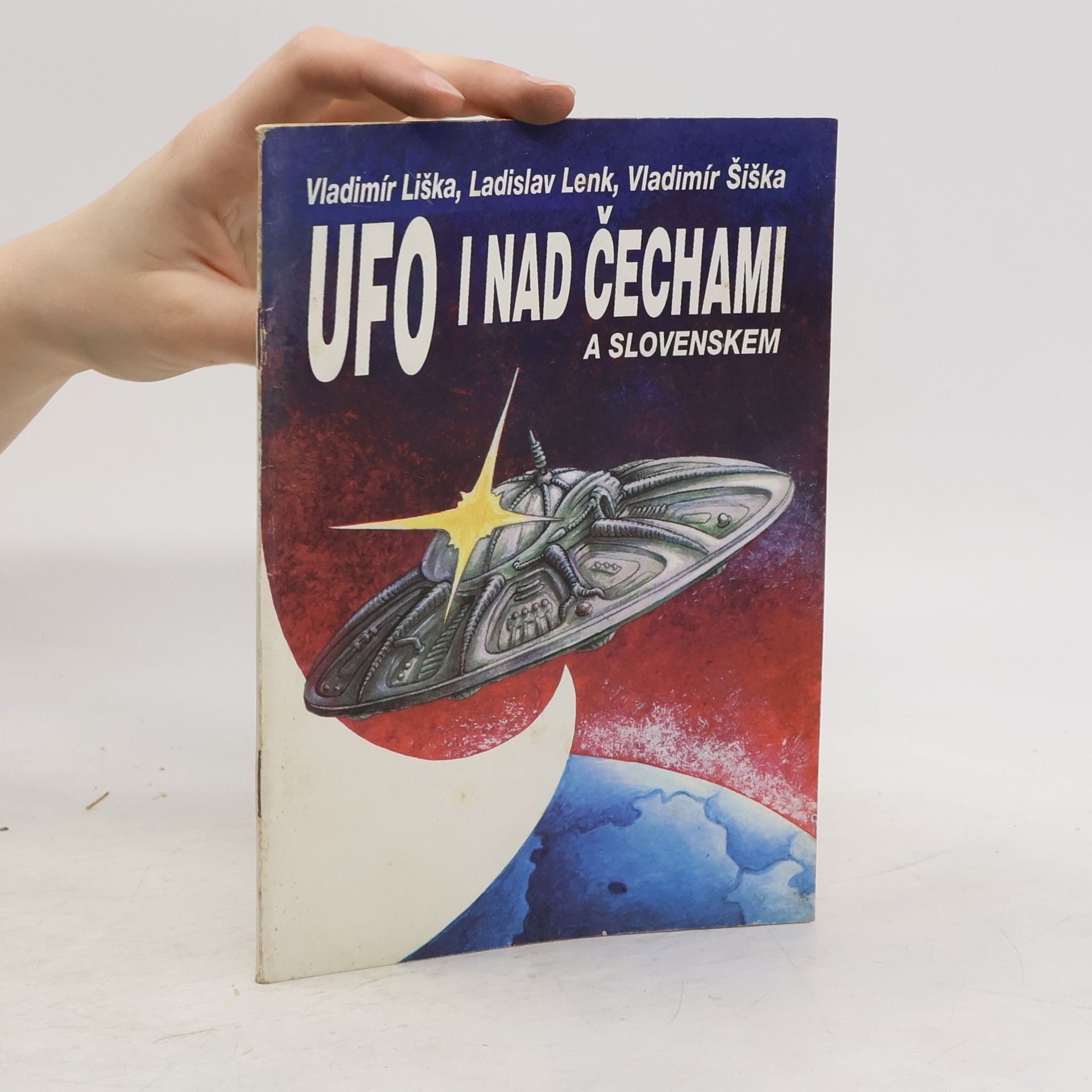 Vladimír Liška UFO i nad Čechami a Slovenskem