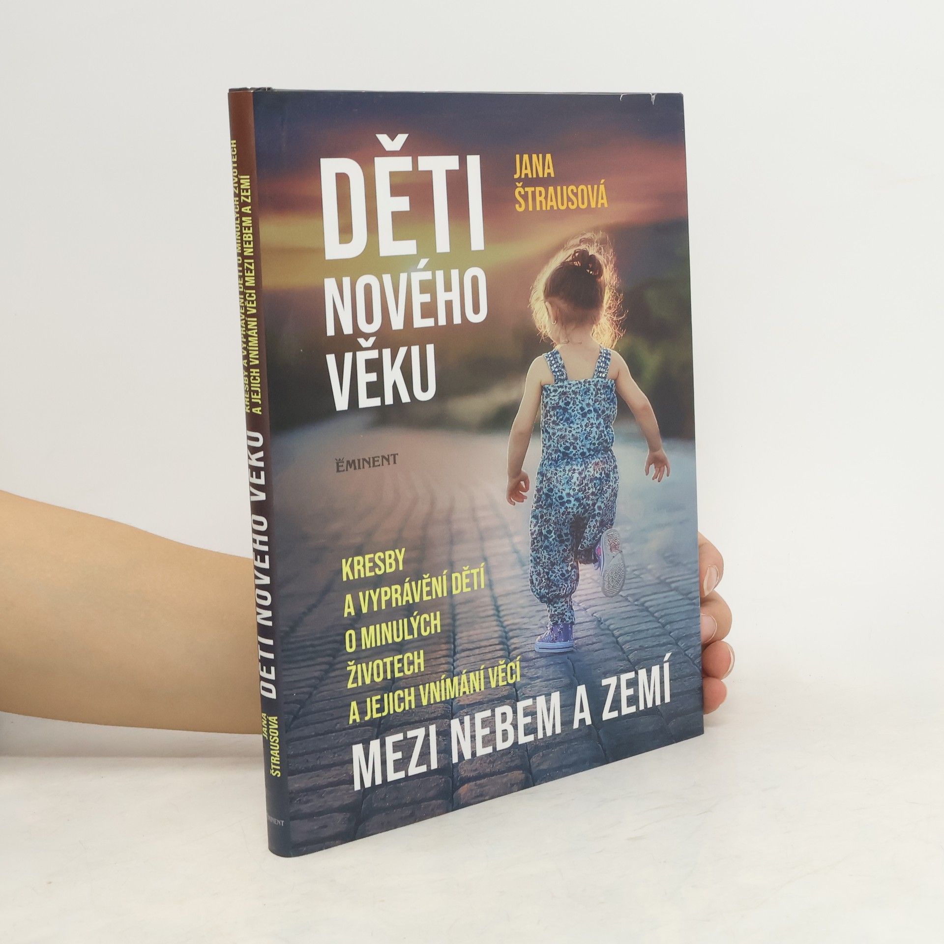 Jana Štrausová Děti nového věku