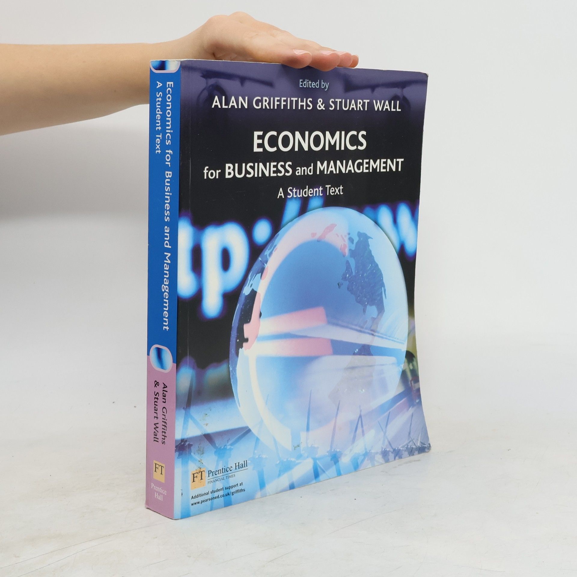Alan Griffiths Economics for Business and Management