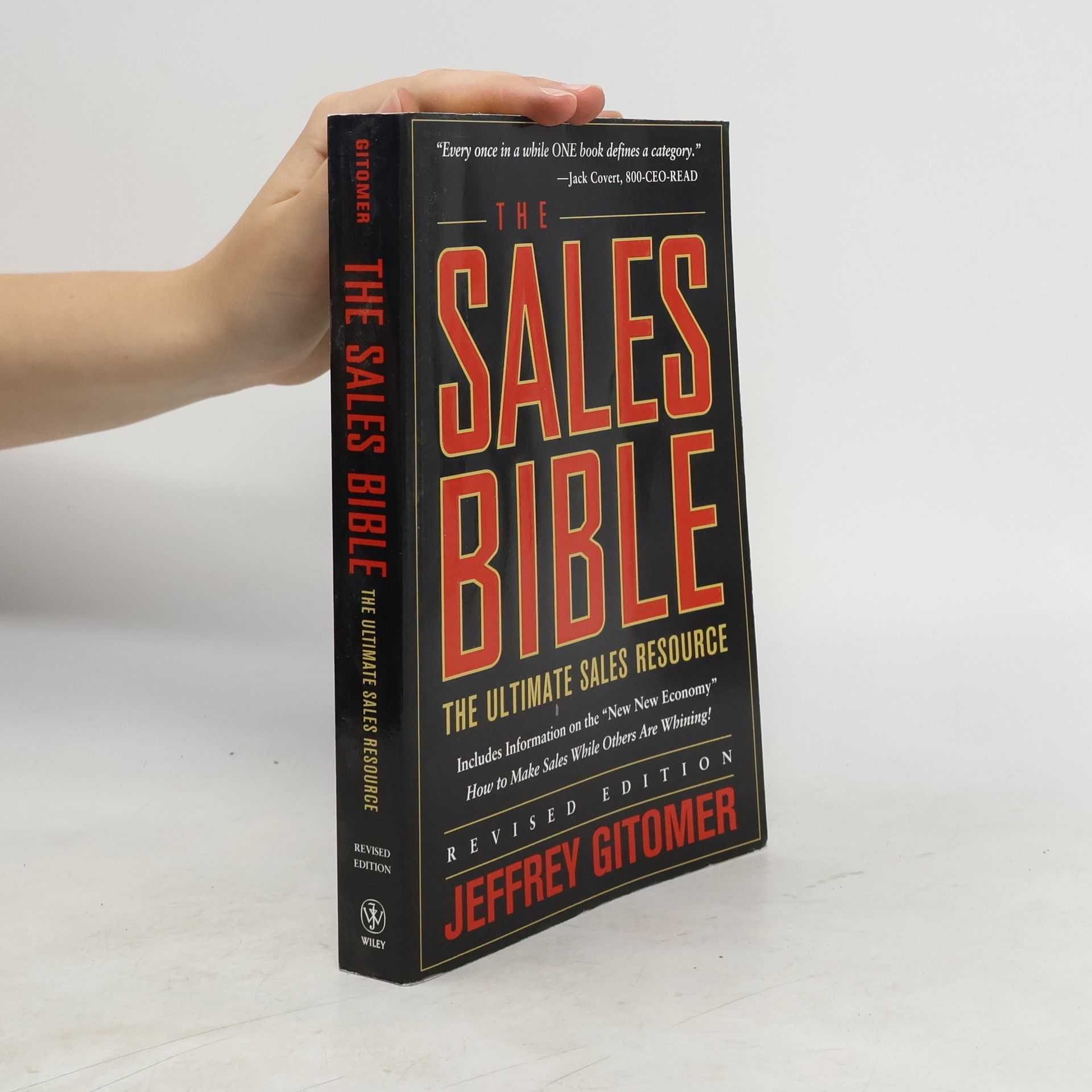 Jeffrey H. Gitomer The Sales Bible