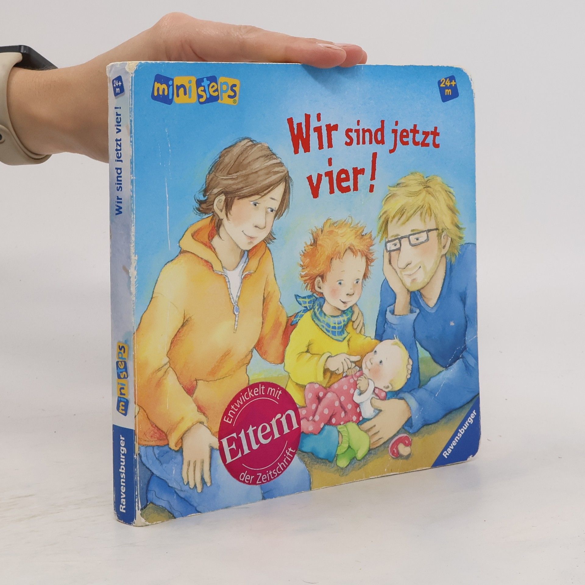 Sabine Cuno Wir sind jetzt vier!