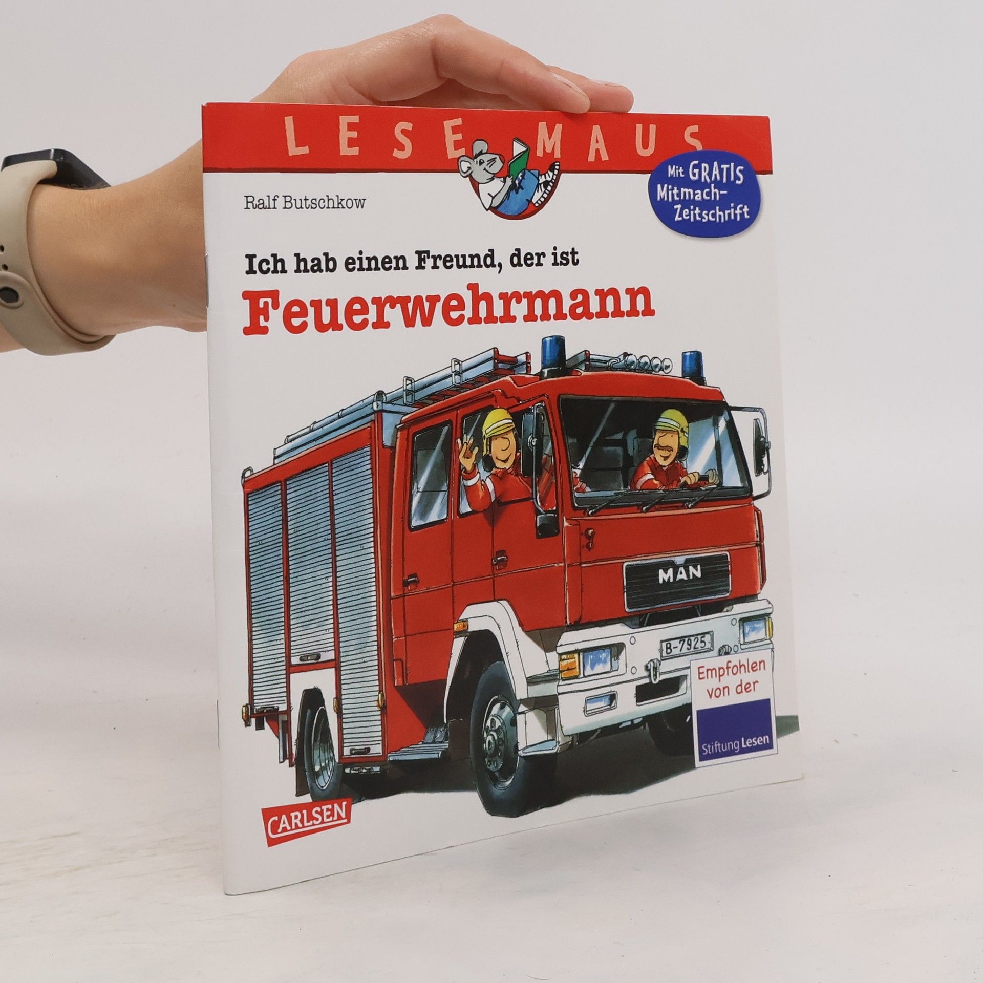 Ralf Butschkow Ich hab einen Freund, der ist Feuerwehrmann