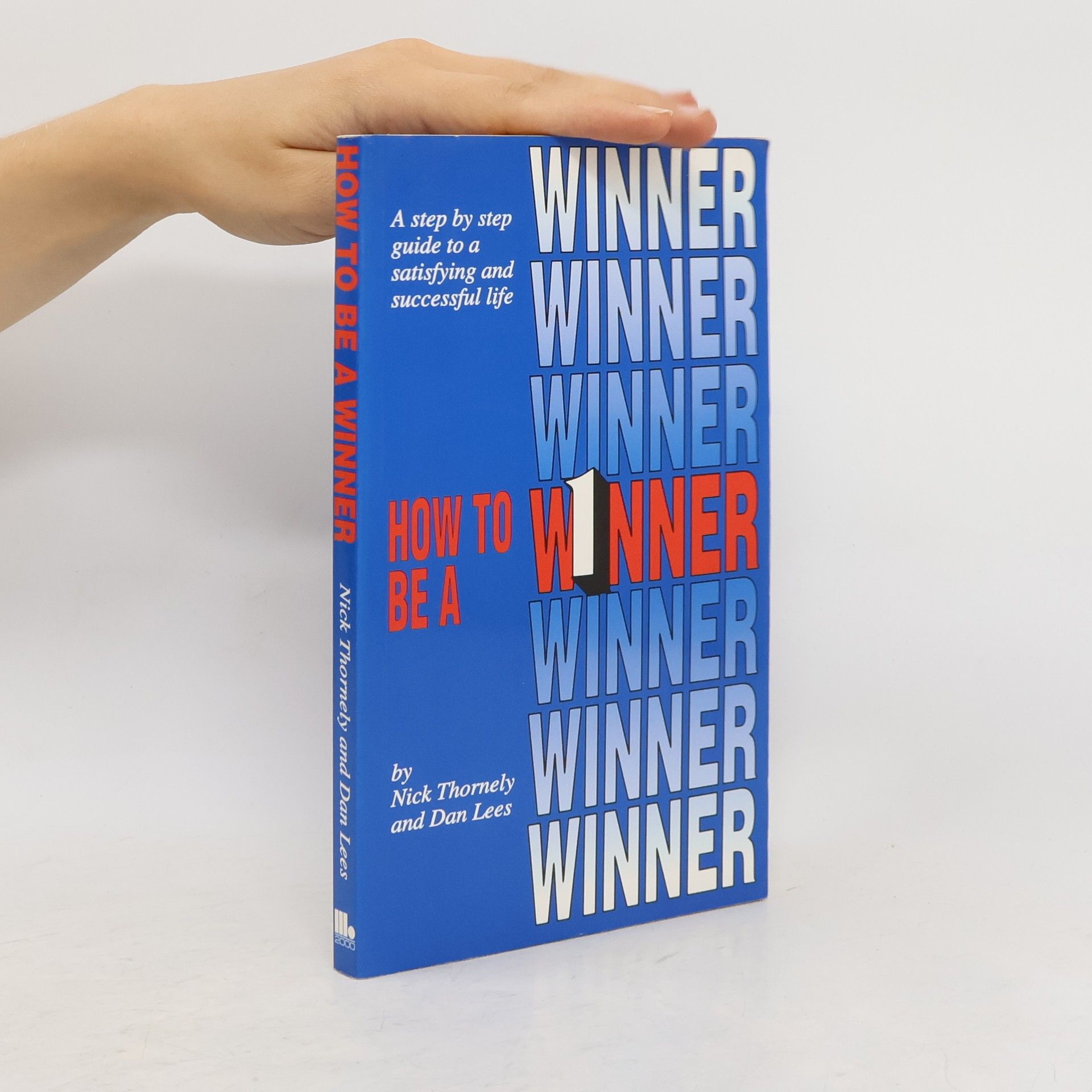Nick Thornely How to Be a Winner