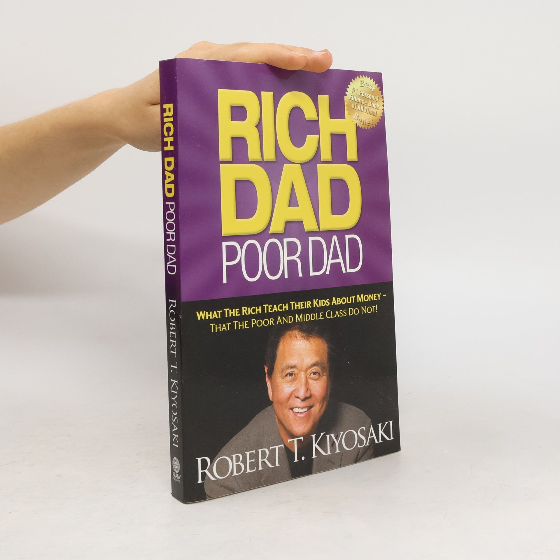 Robert T. Kiyosaki Rich Dad, Poor Dad