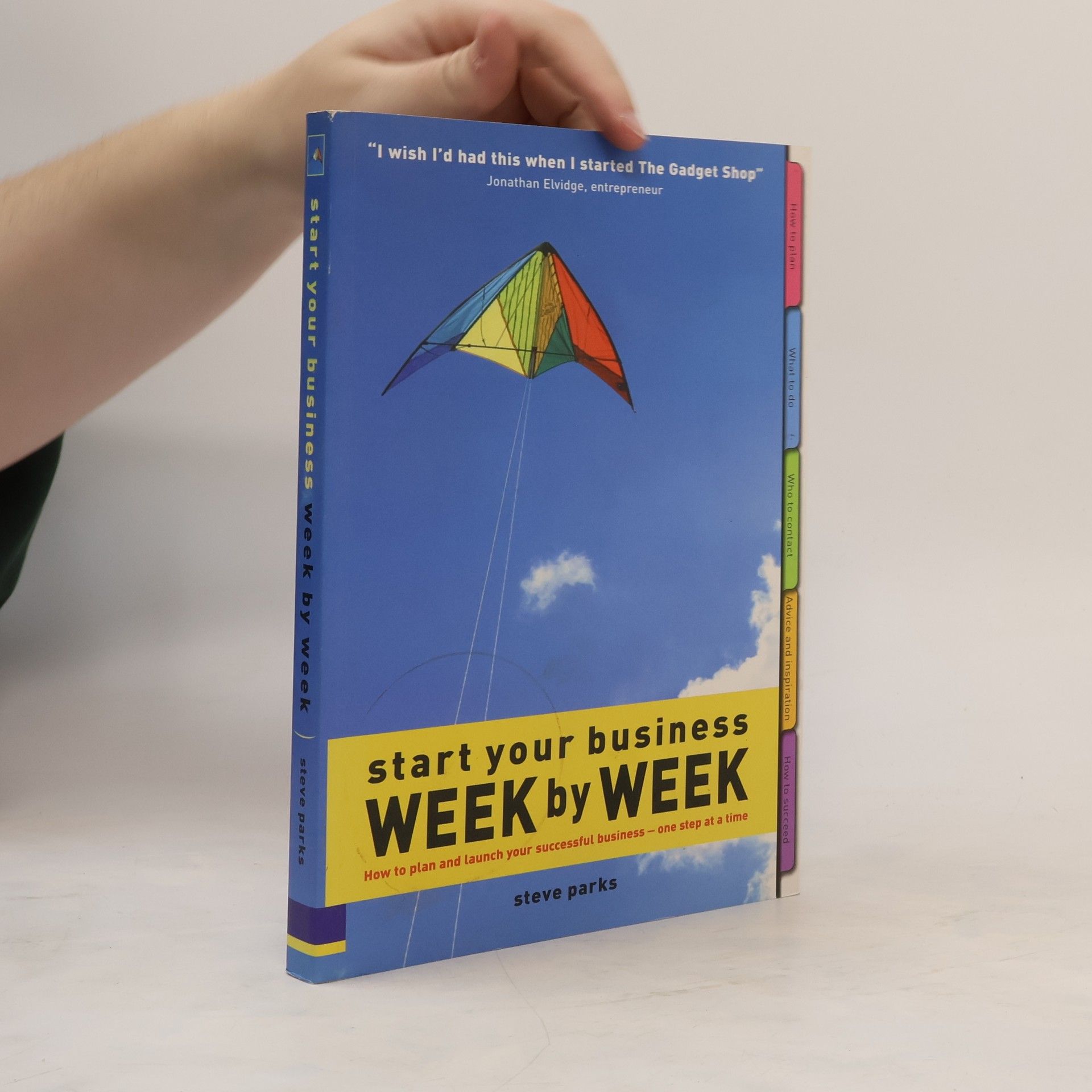 Steve Parks Start Your Business Week by Week