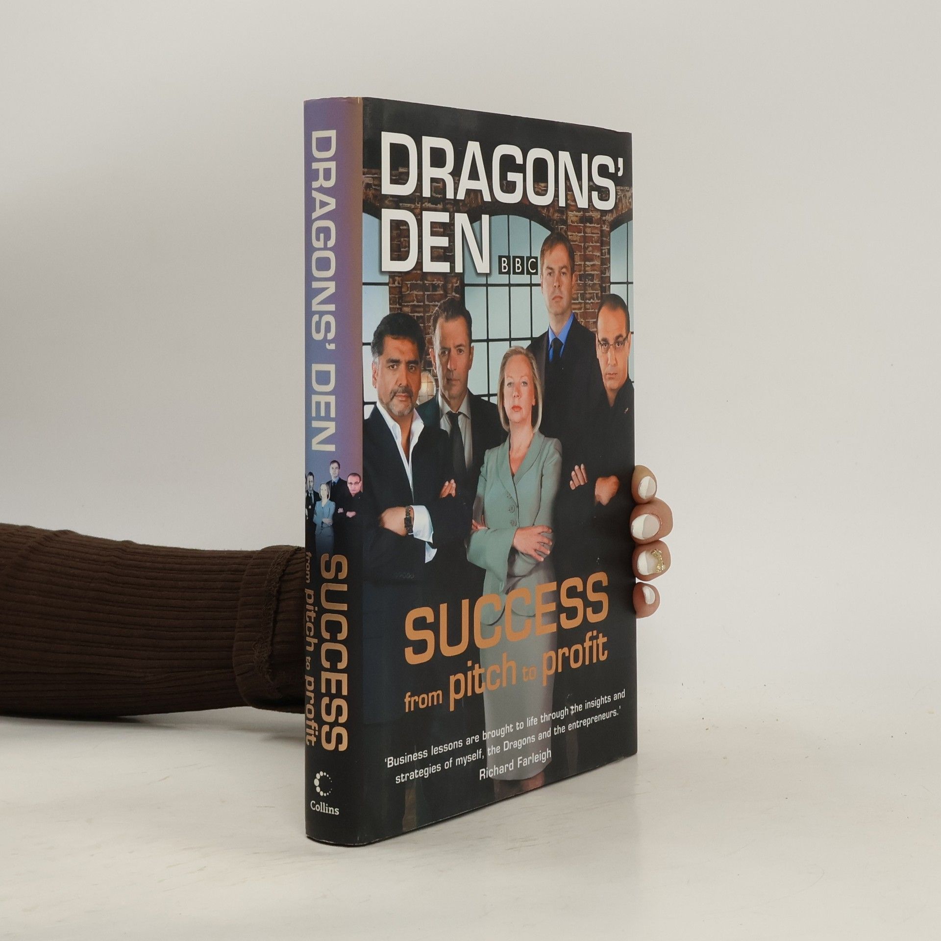 Evan Davis Dragons' den : success, from pitch to profit