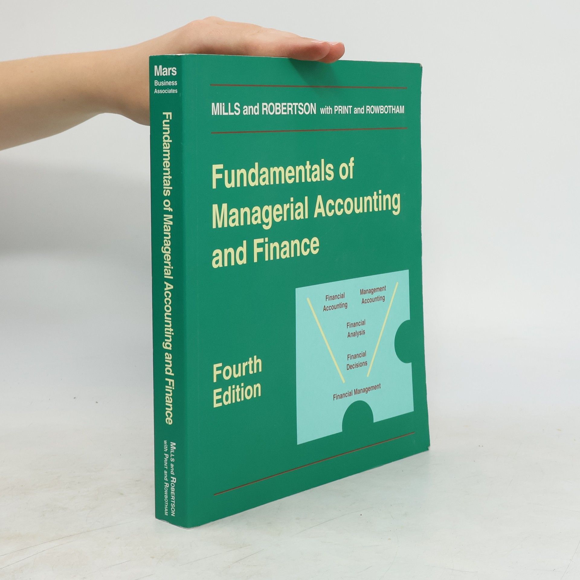 Roger W. Mills Fundamentals of Managerial Accounting and Finance