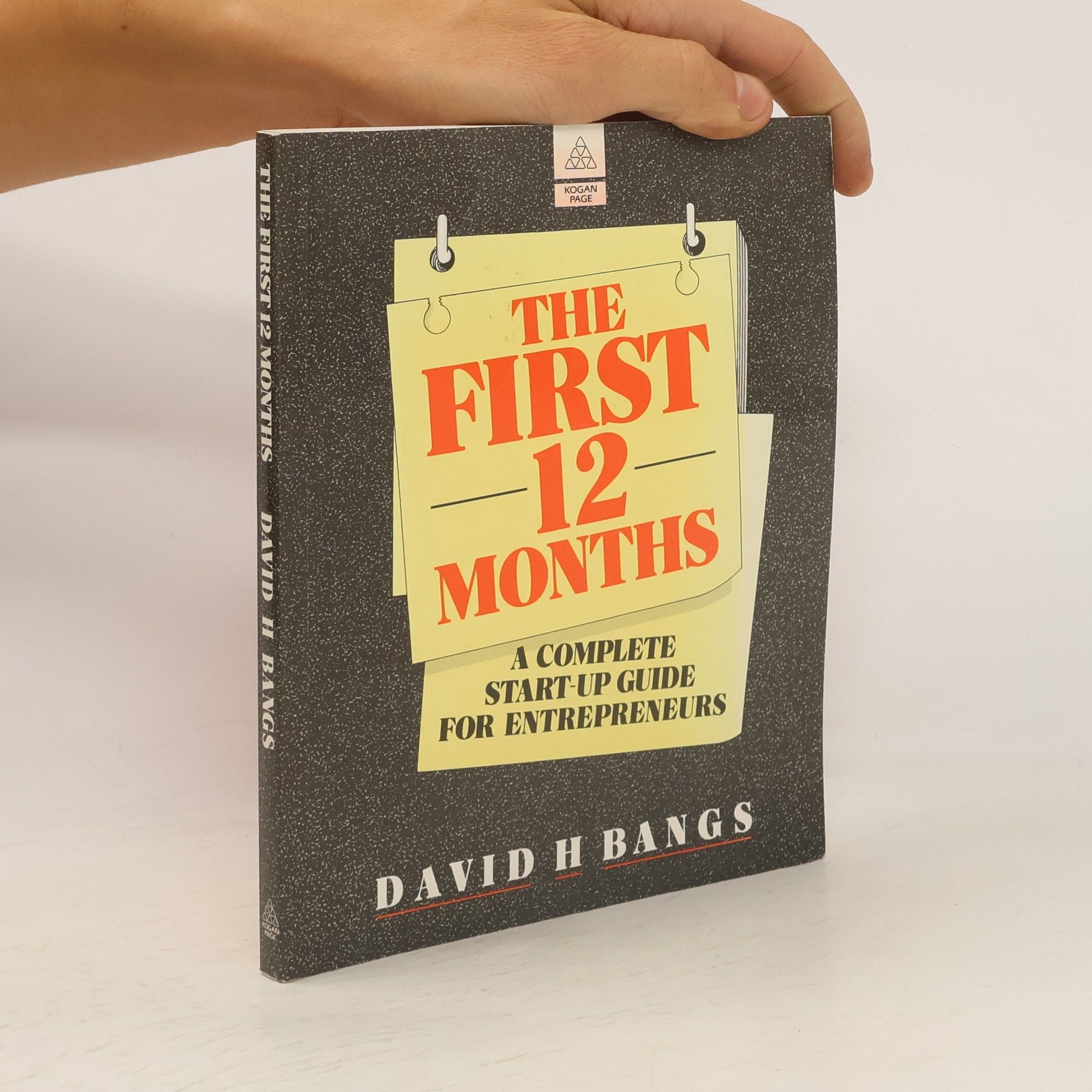 David H. Bangs The First 12 Months
