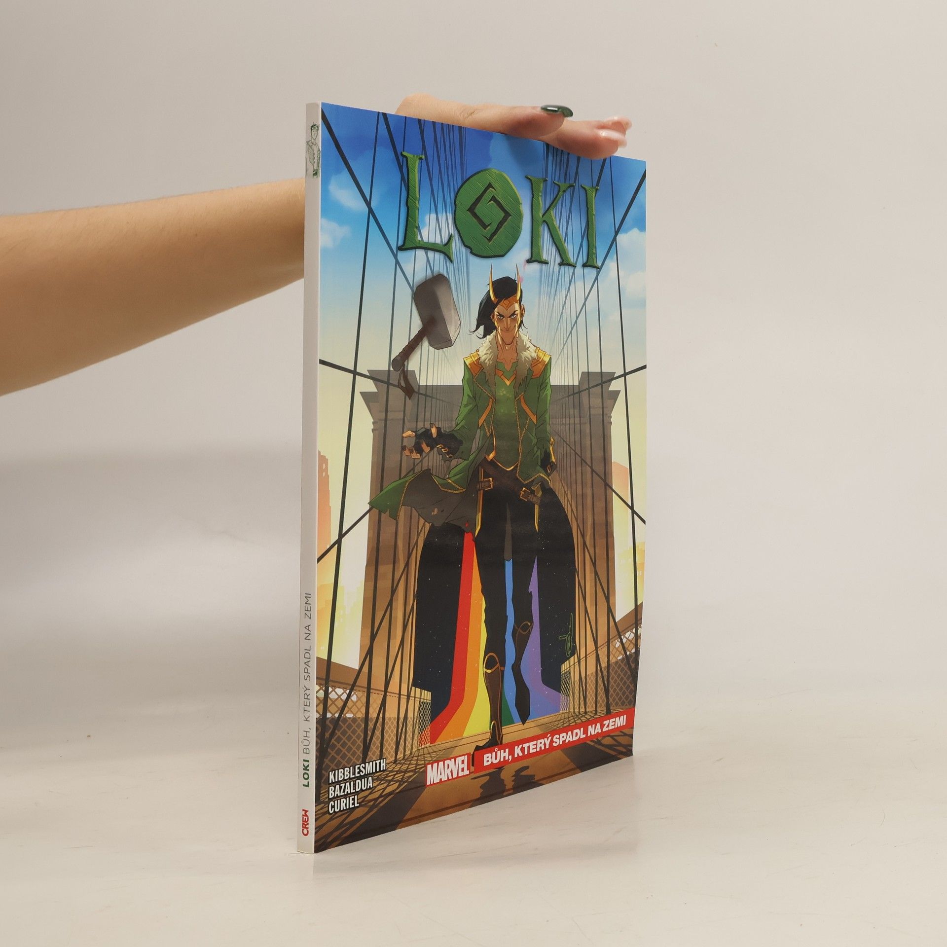 Daniel Kibblesmith Loki: Bůh, který spadl na Zemi