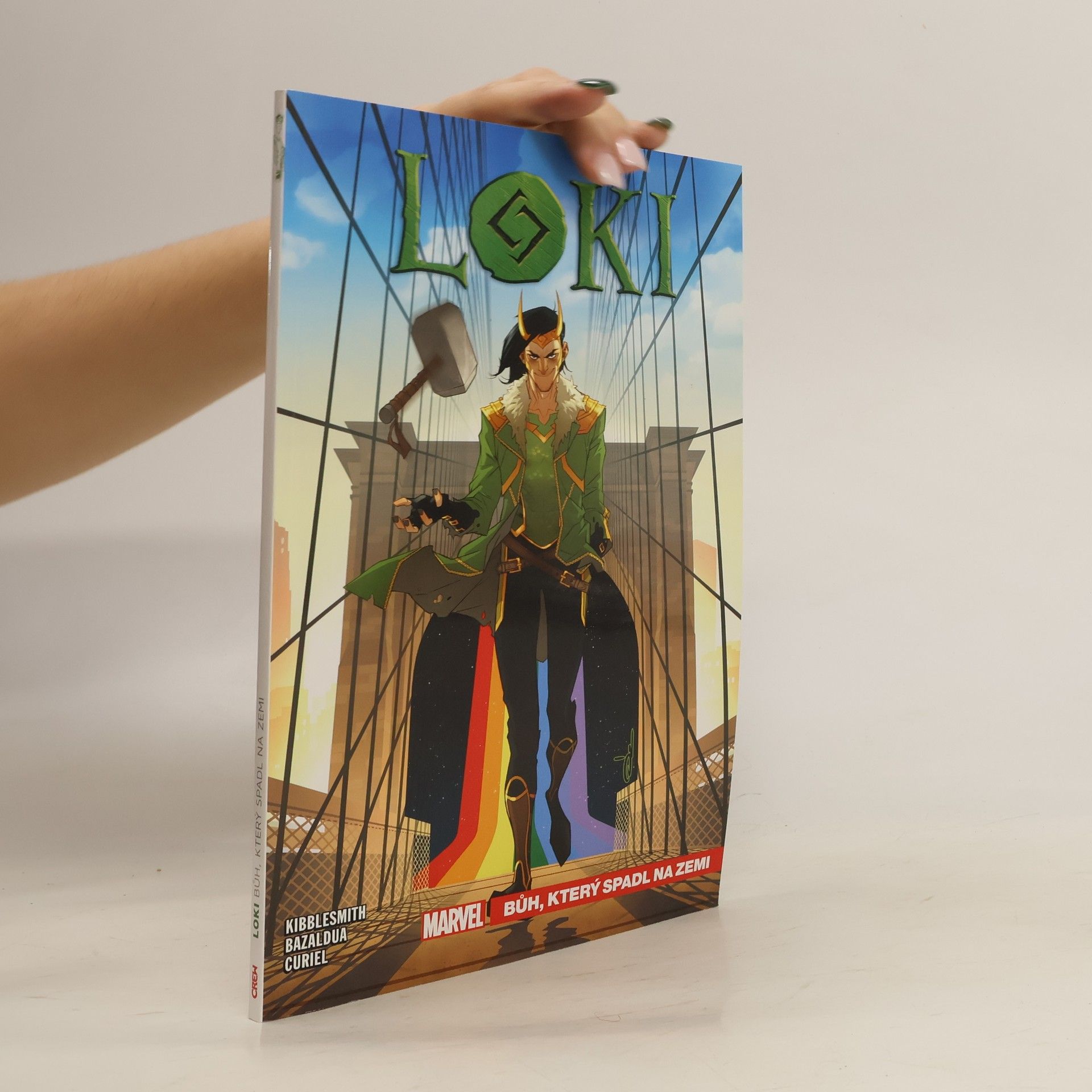 Daniel Kibblesmith Loki: Bůh, který spadl na Zemi