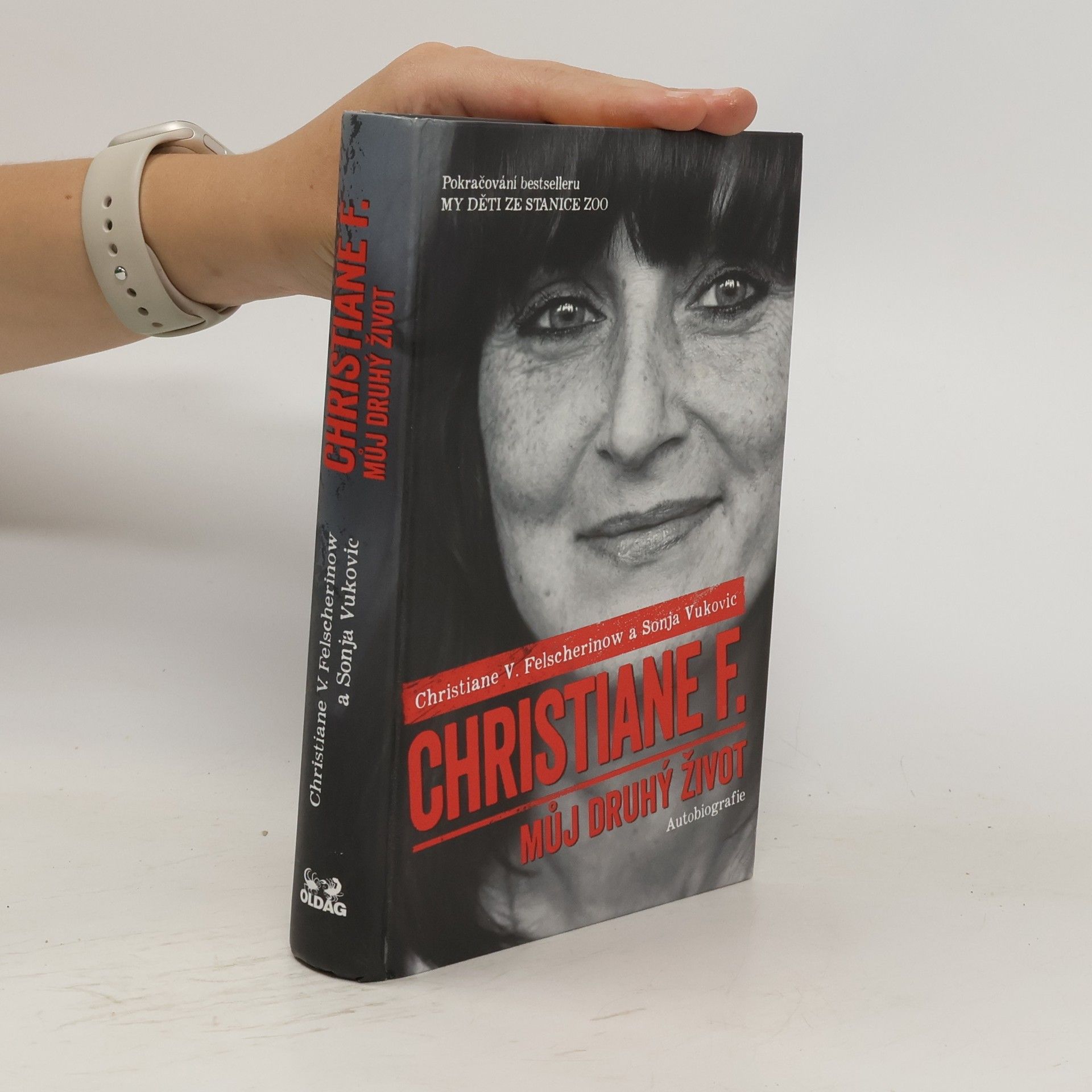 Christiane Felscherinow Christiane F. - můj druhý život