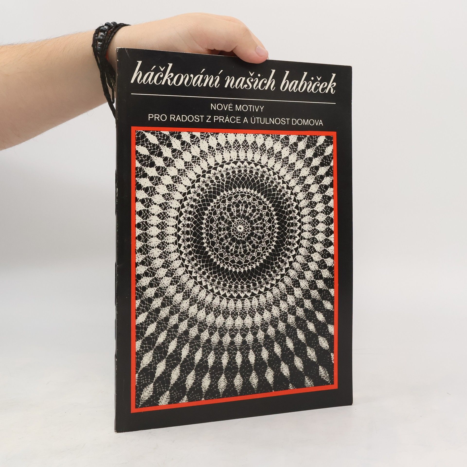 Ilona Martincová Háčkování našich babiček