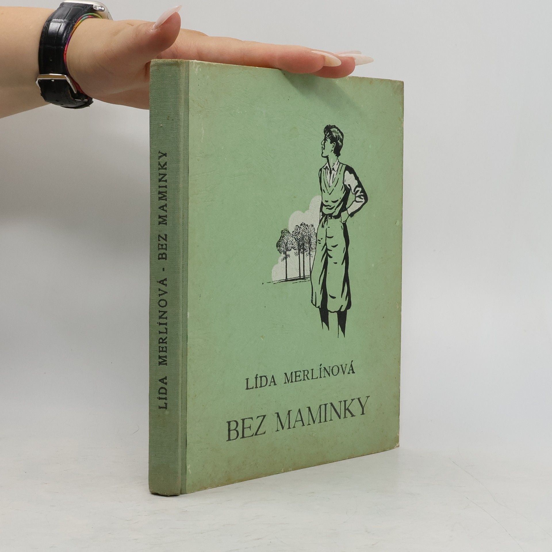 Lída Merlínová Bez maminky