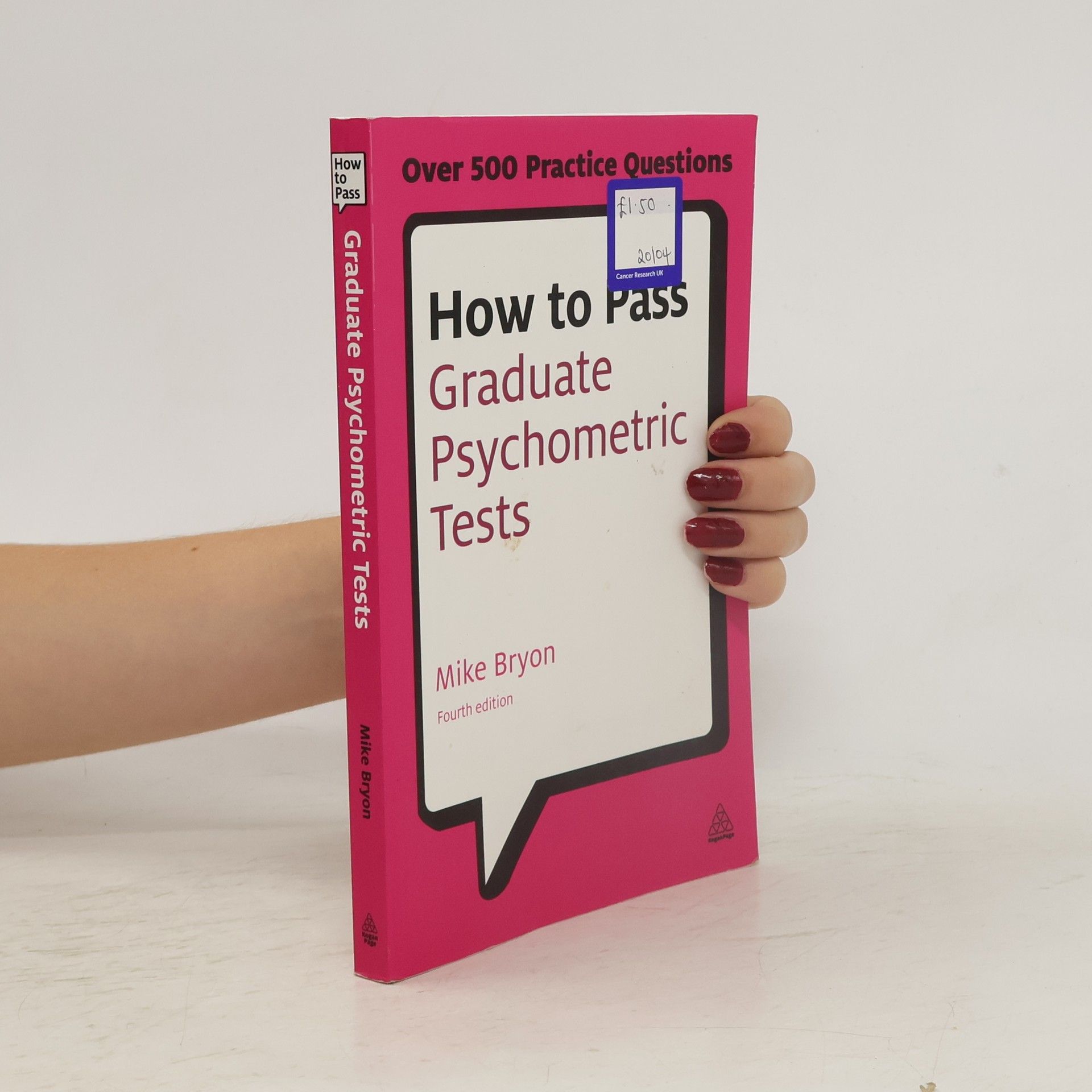 Mike Bryon How to Pass Graduate Psychometric Tests
