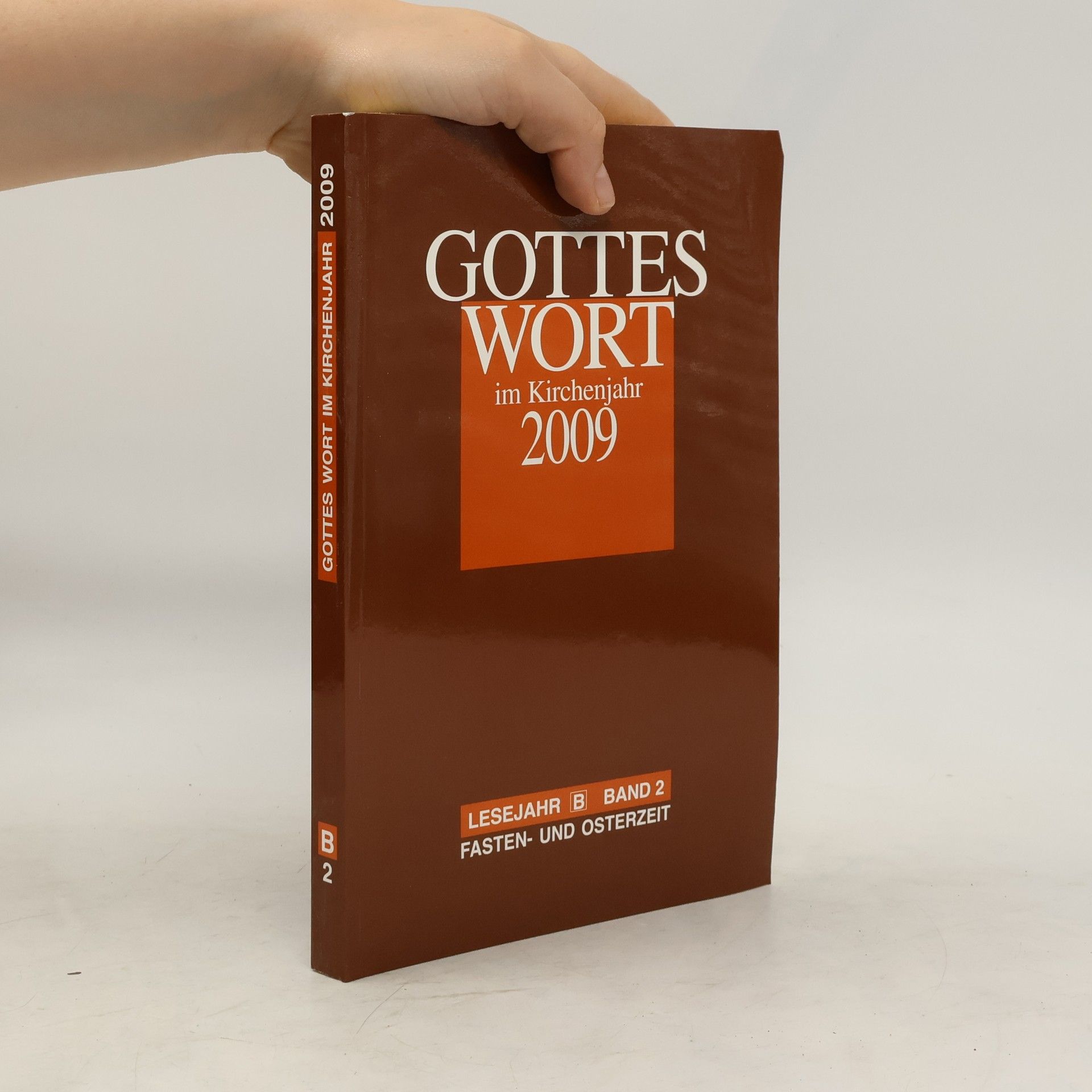 Collectif d'auteurs Gottes Wort im Kirchenjahr 2009