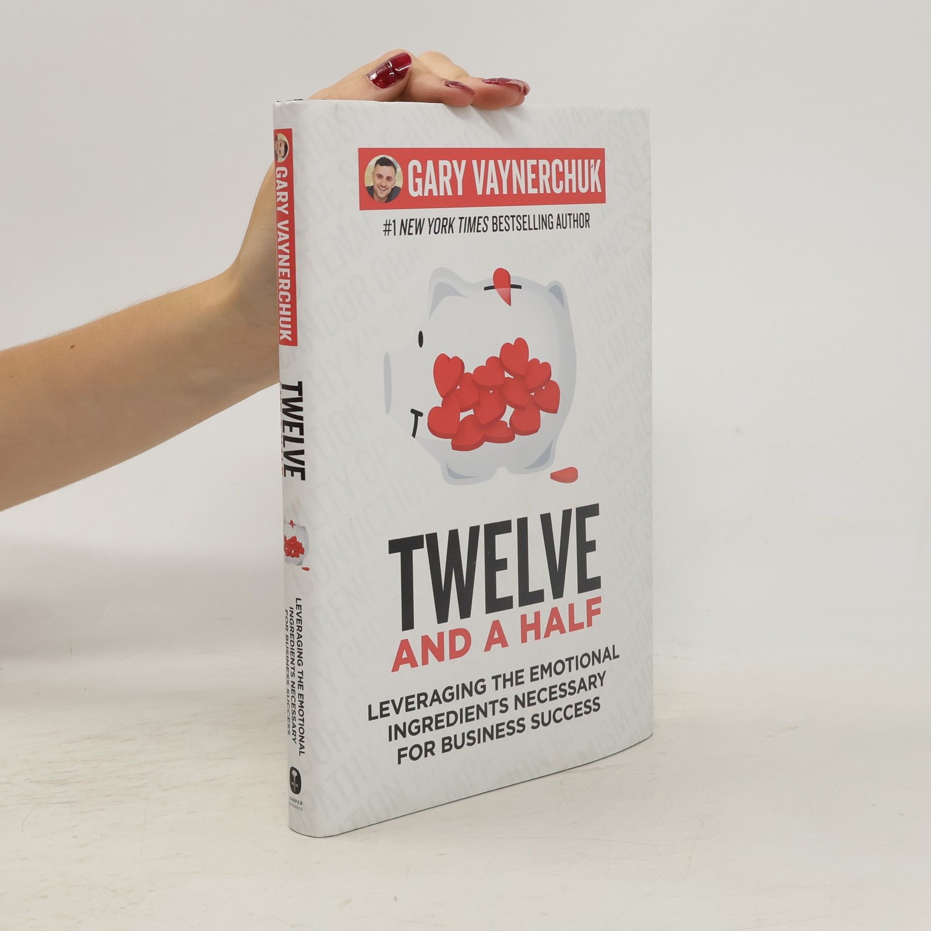 Gary Vaynerchuk Twelve and a Half