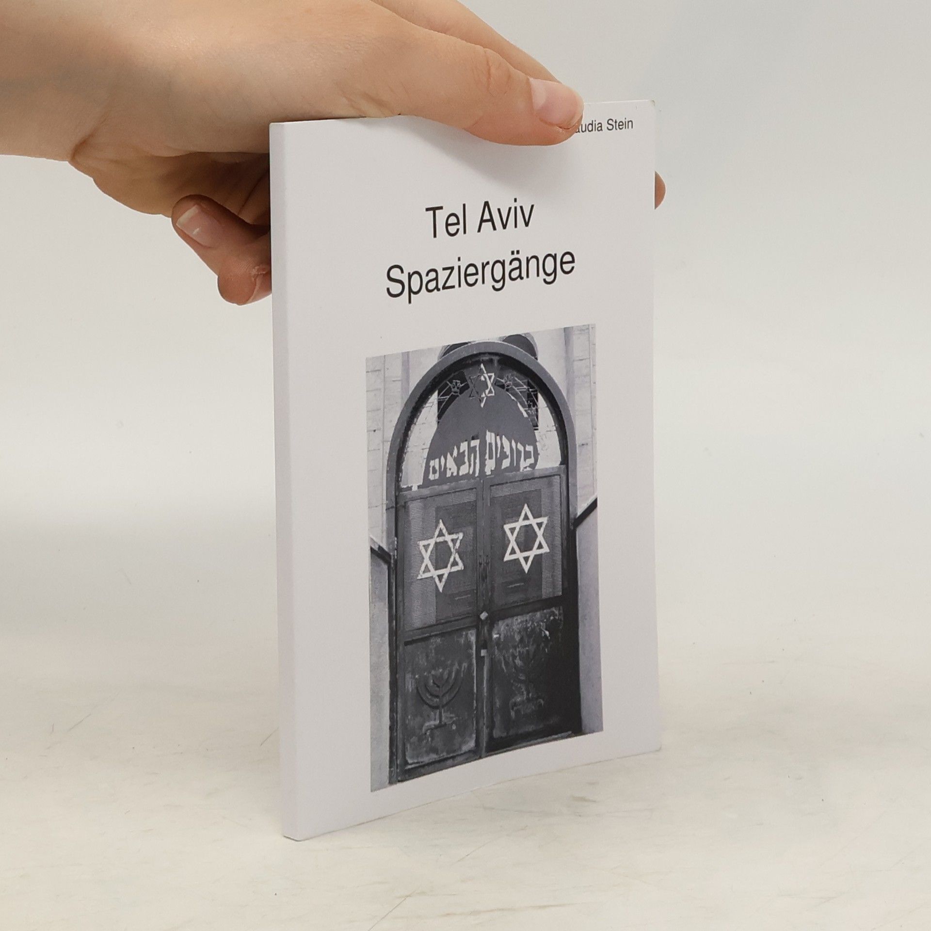 Claudia Ang-Stein Tel Aviv Spaziergänge