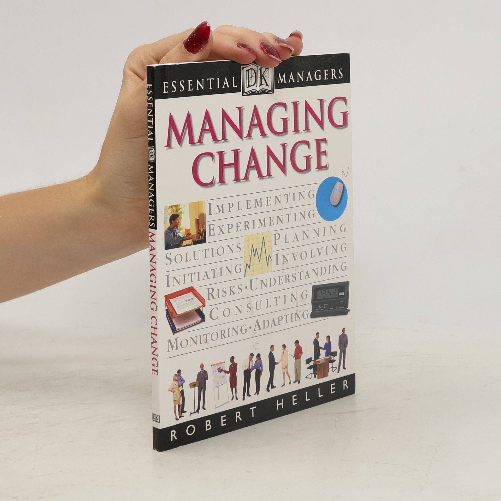 Robert Heller Managing Change