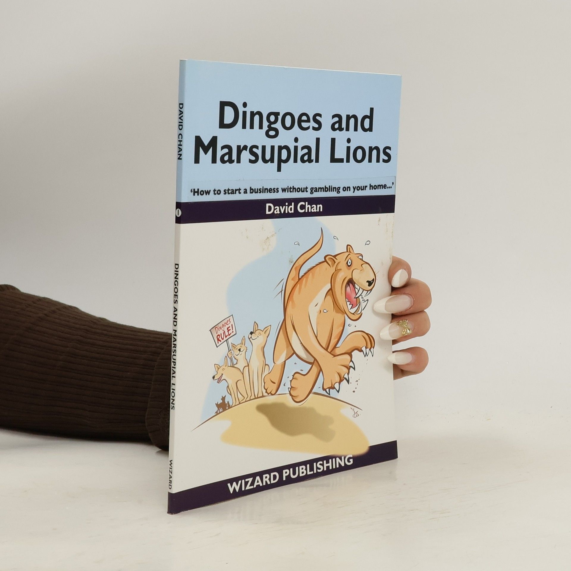 David Chan Dingoes and Marsupial Lions