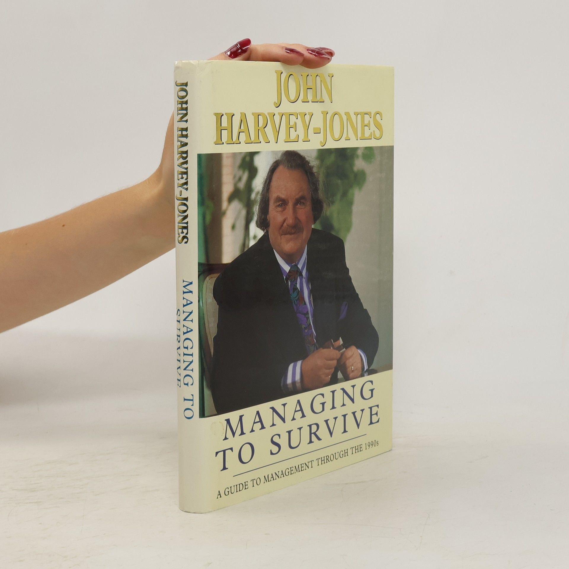 John Harvey Jones Managing to Survive