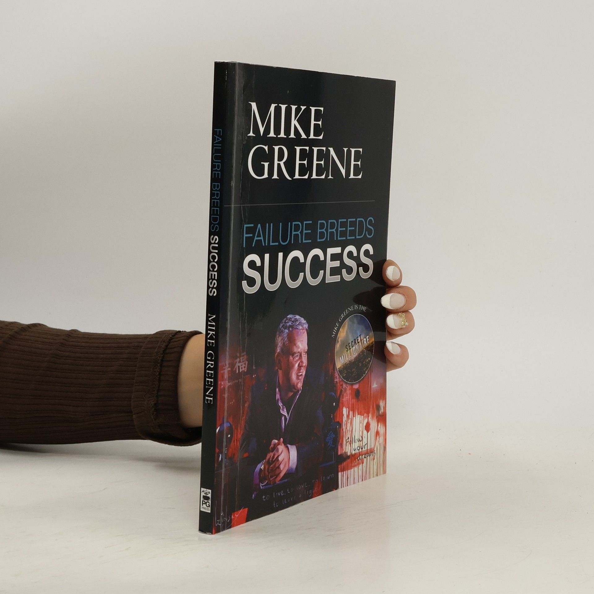 Mike Greene Failure Breeds Success