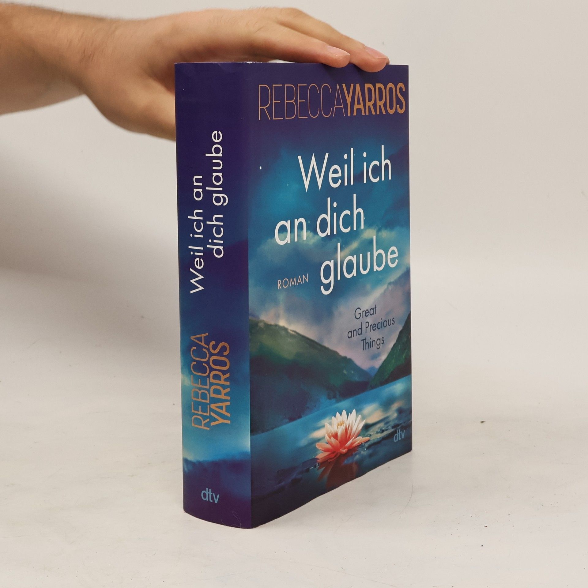 Rebecca Yarros Weil ich an dich glaube