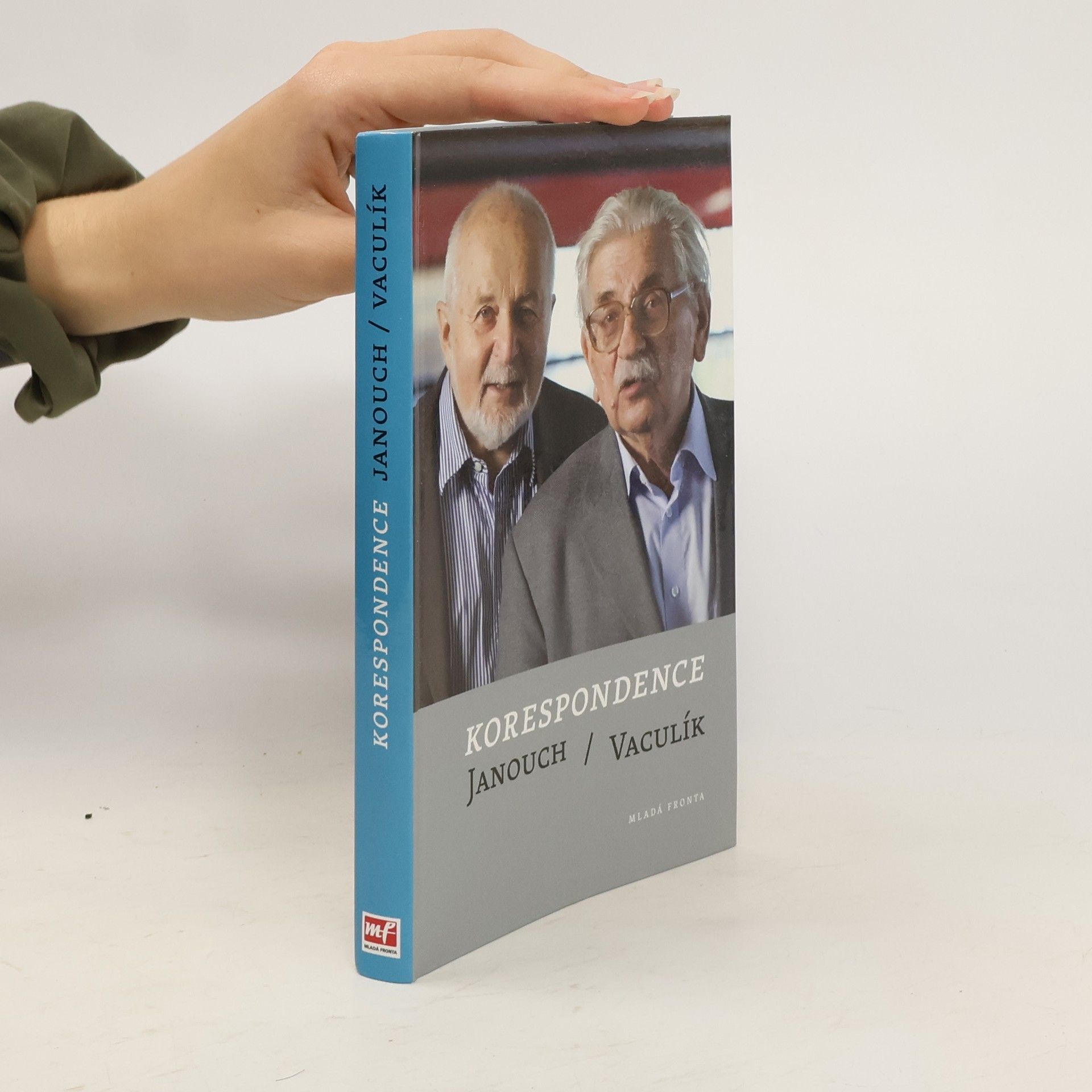 František Janouch Korespondence. Janouch/Vaculík