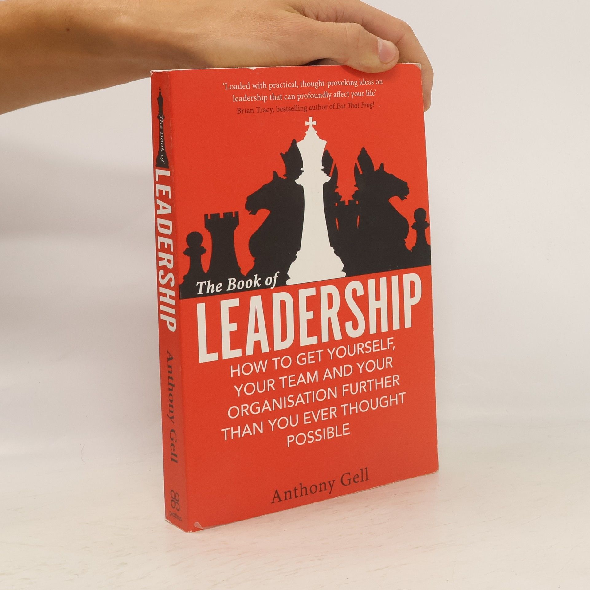Anthony Gell The Book of Leadership