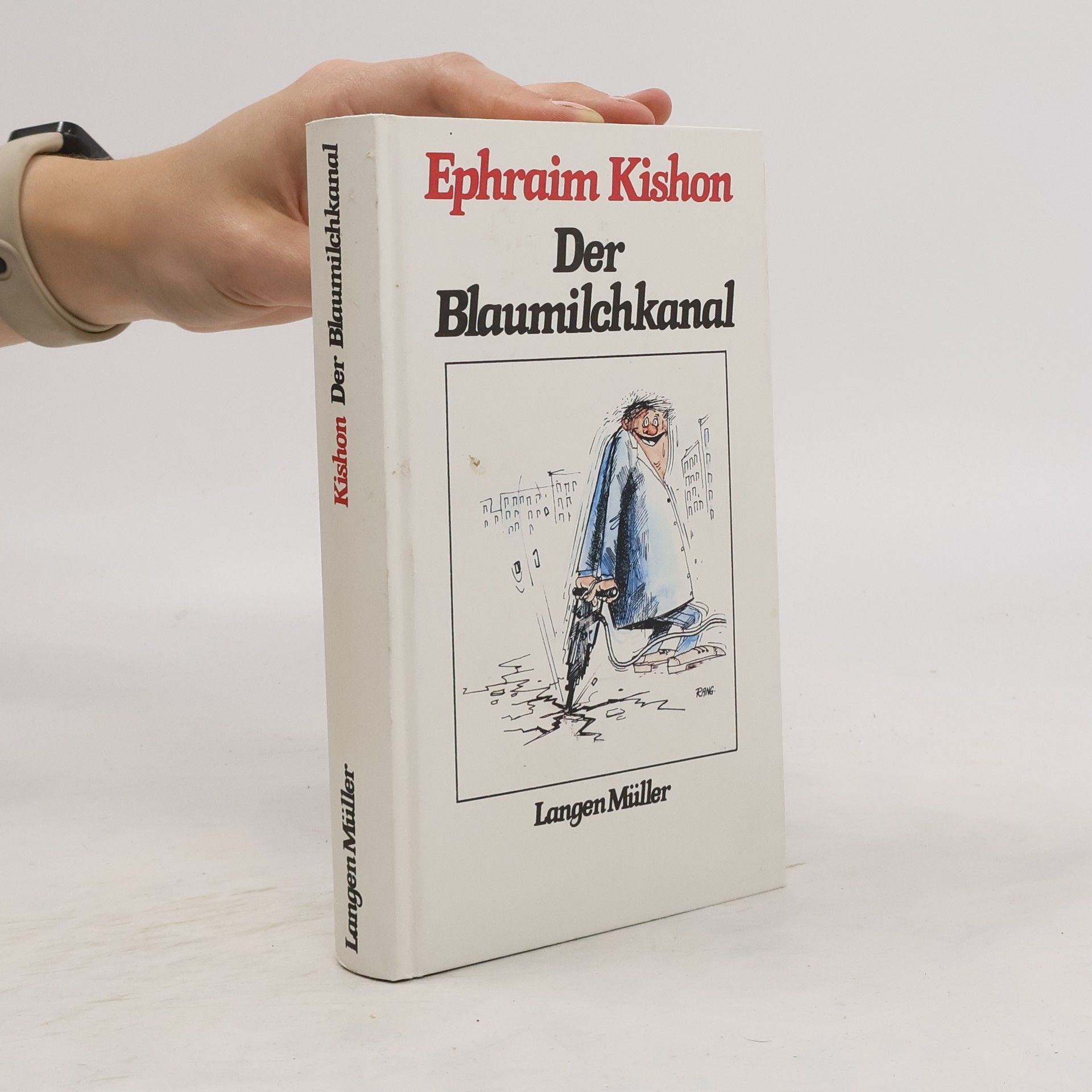 Ephraim Kishon Der Blaumilchkanal