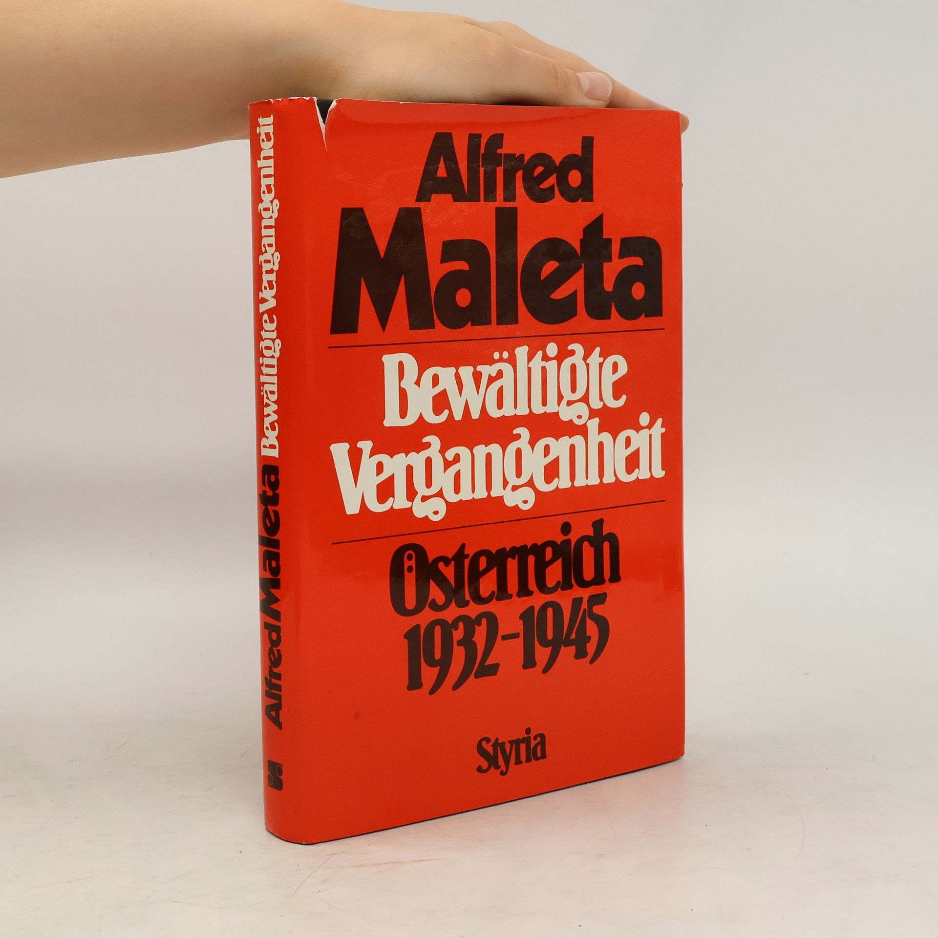 Alfred Maleta Bewältigte Vergangenheit